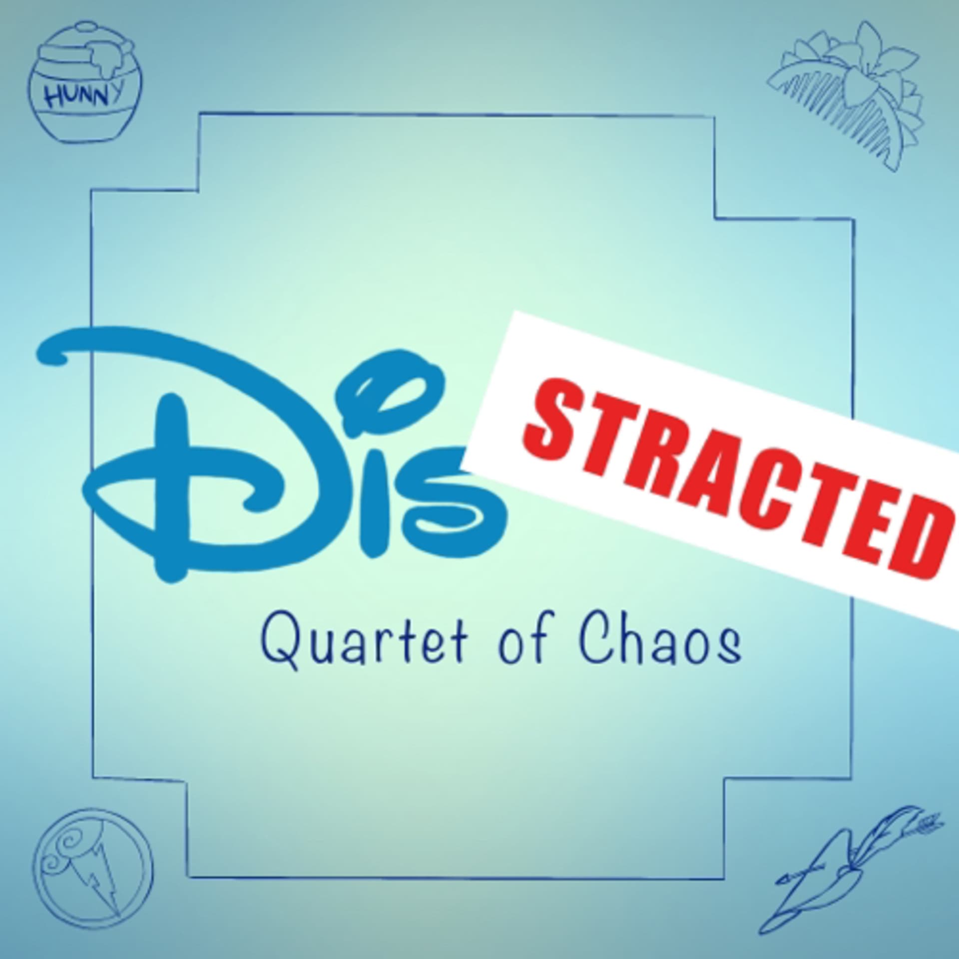 Distracted: Quartet of Chaos - Podcasts