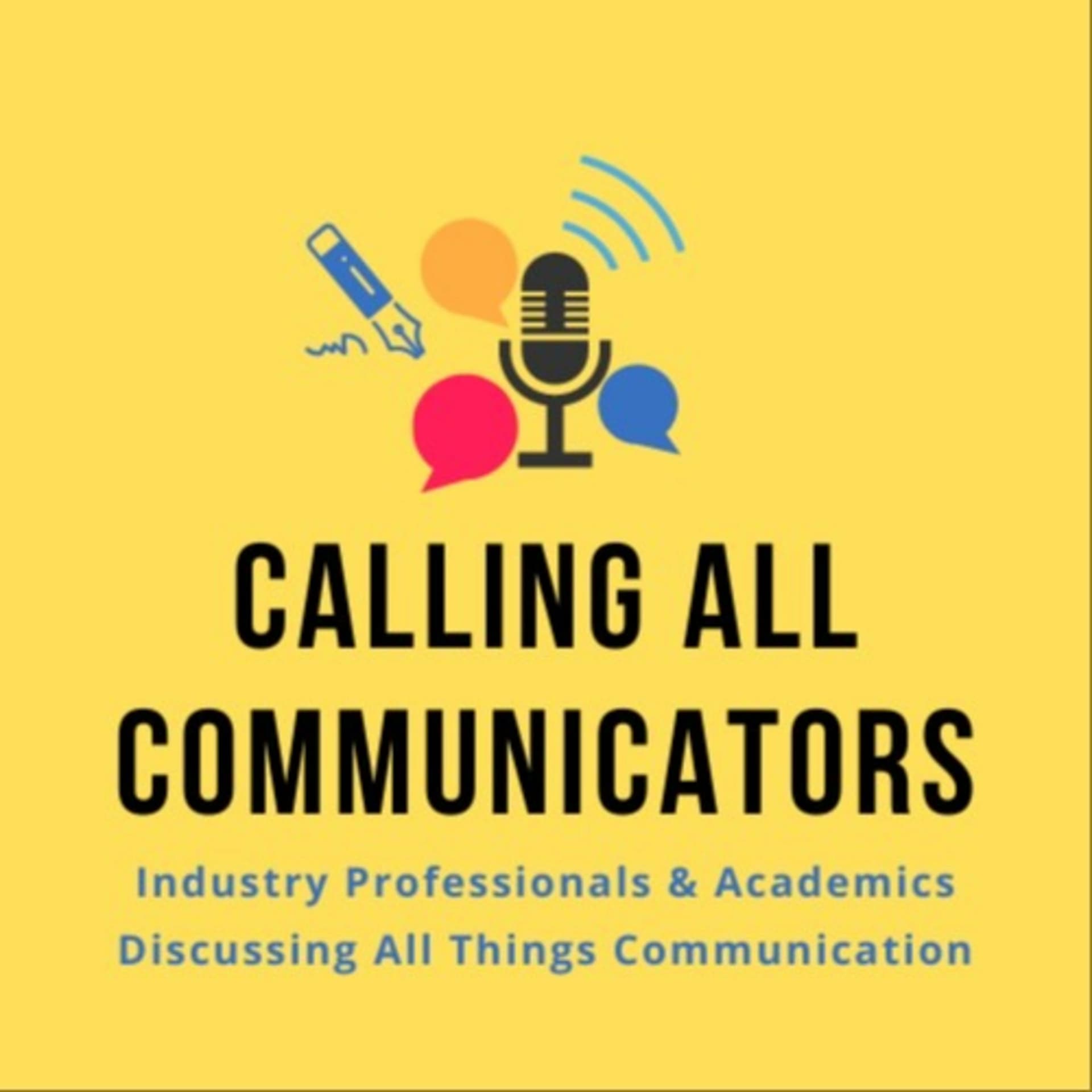 Calling All Communicators - Podcasts