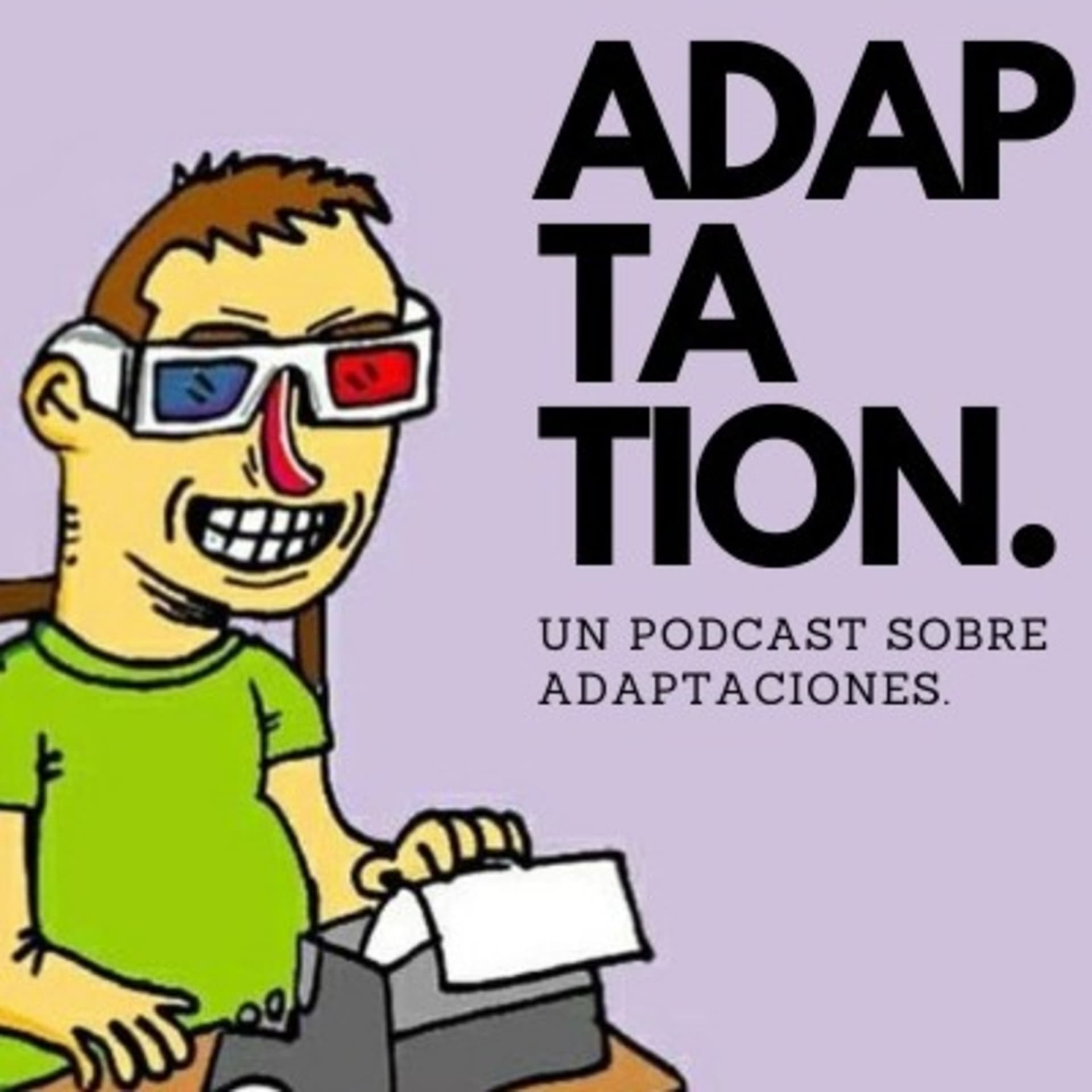 Adaptation - Podcasts