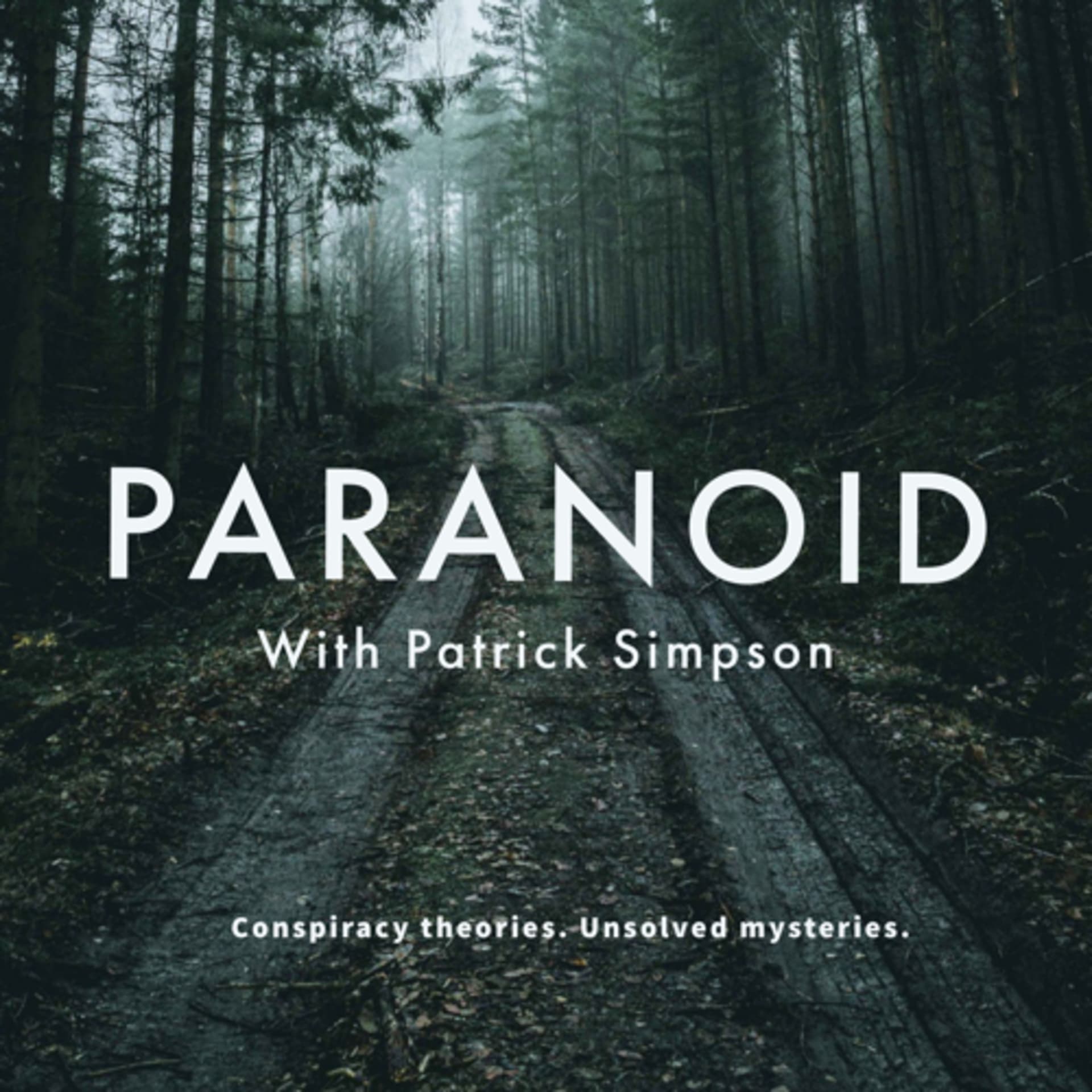 PARANOID With Patrick Simpson - Podcasts