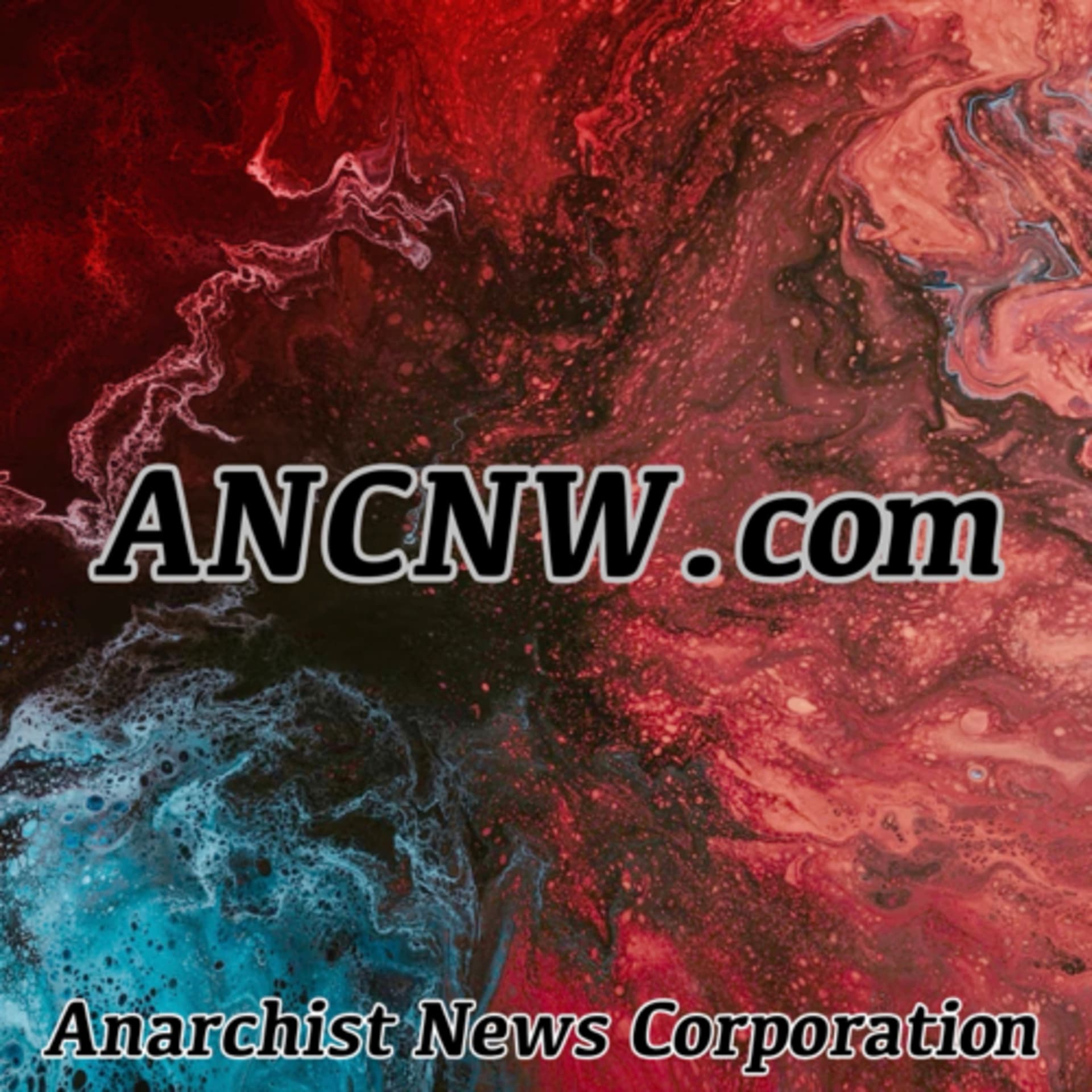 Anarchist News Corporation - Podcasts