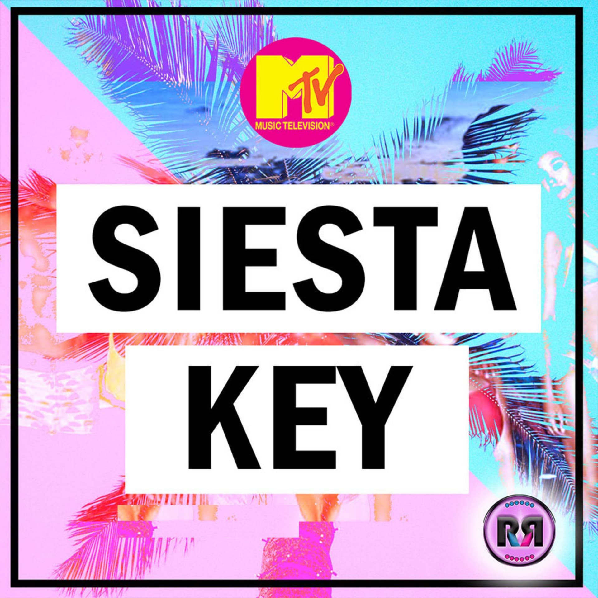 MTV's Siesta Key | Recap Rewind Podcast - Podcasts
