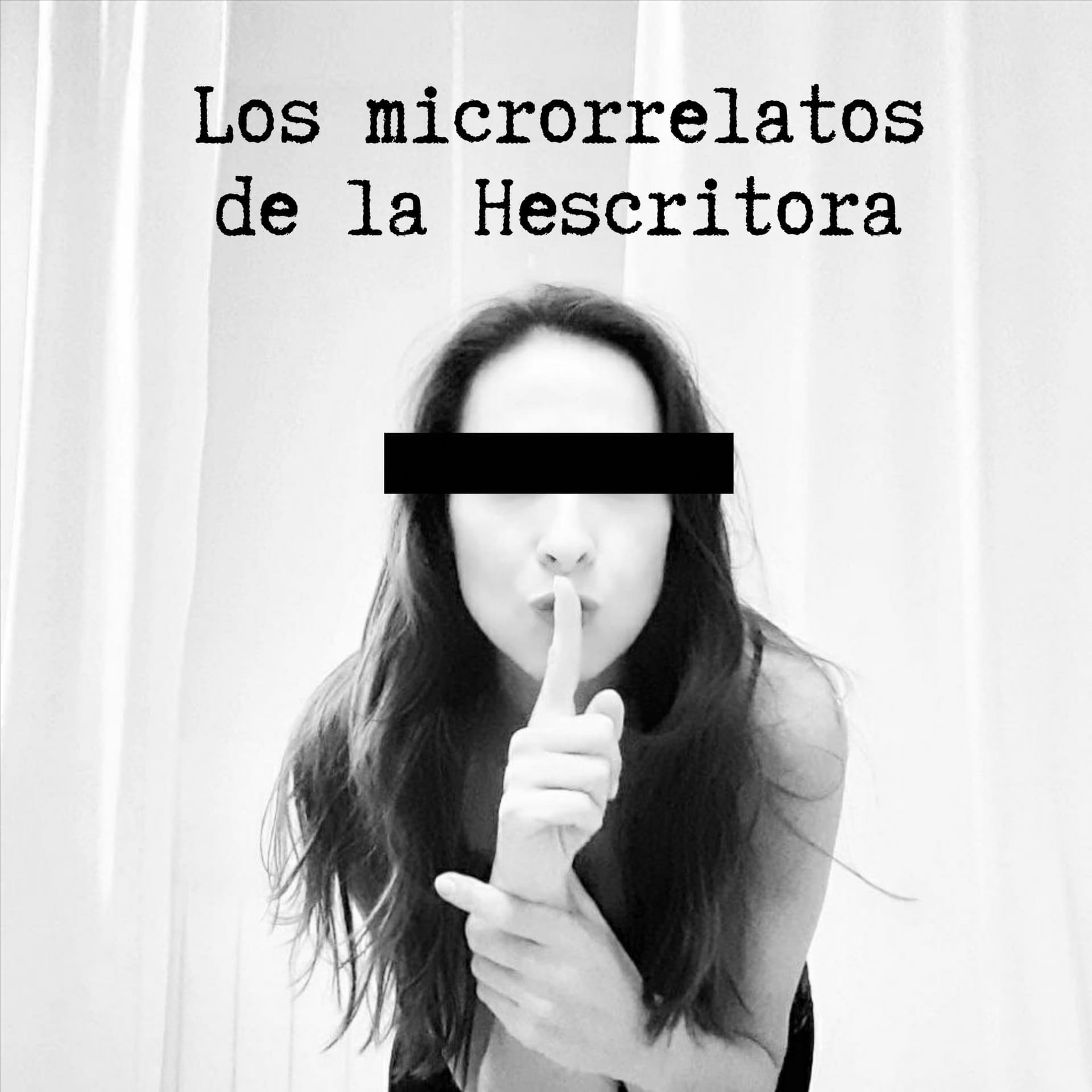 Los microrrelatos de la Hescritora - Podcasts