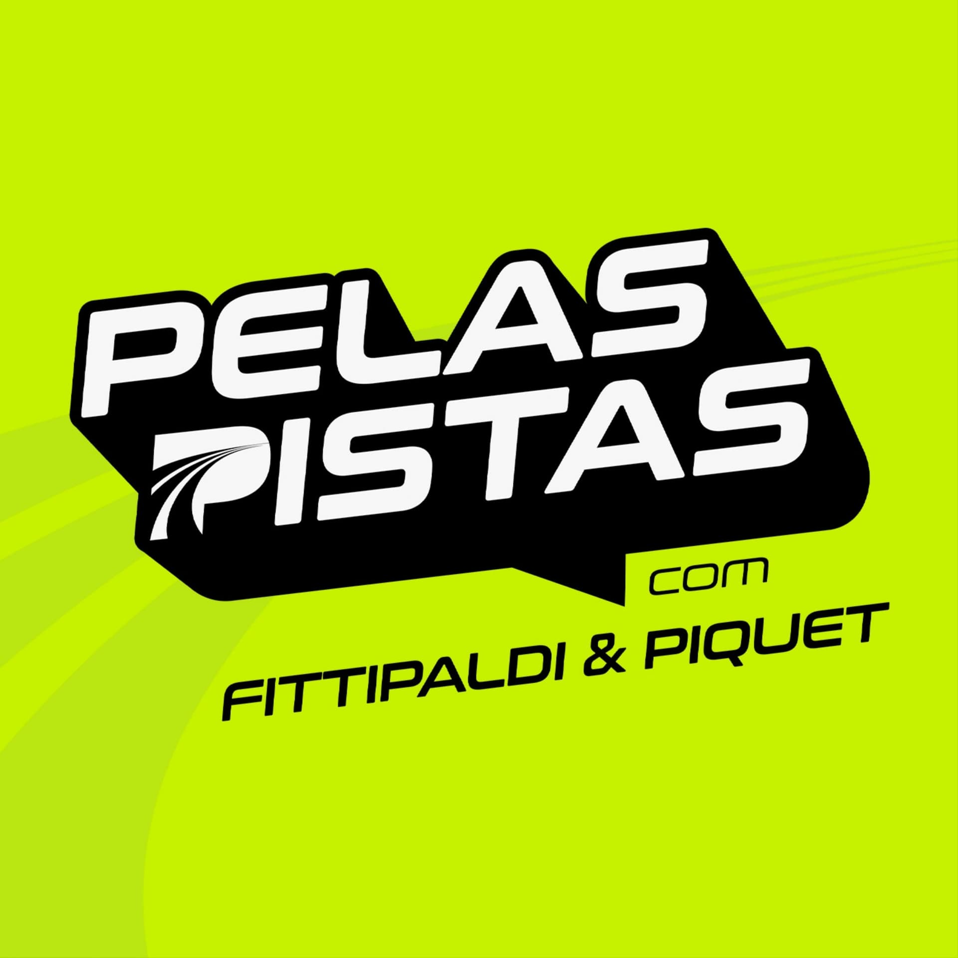 Pelas Pistas - Podcasts