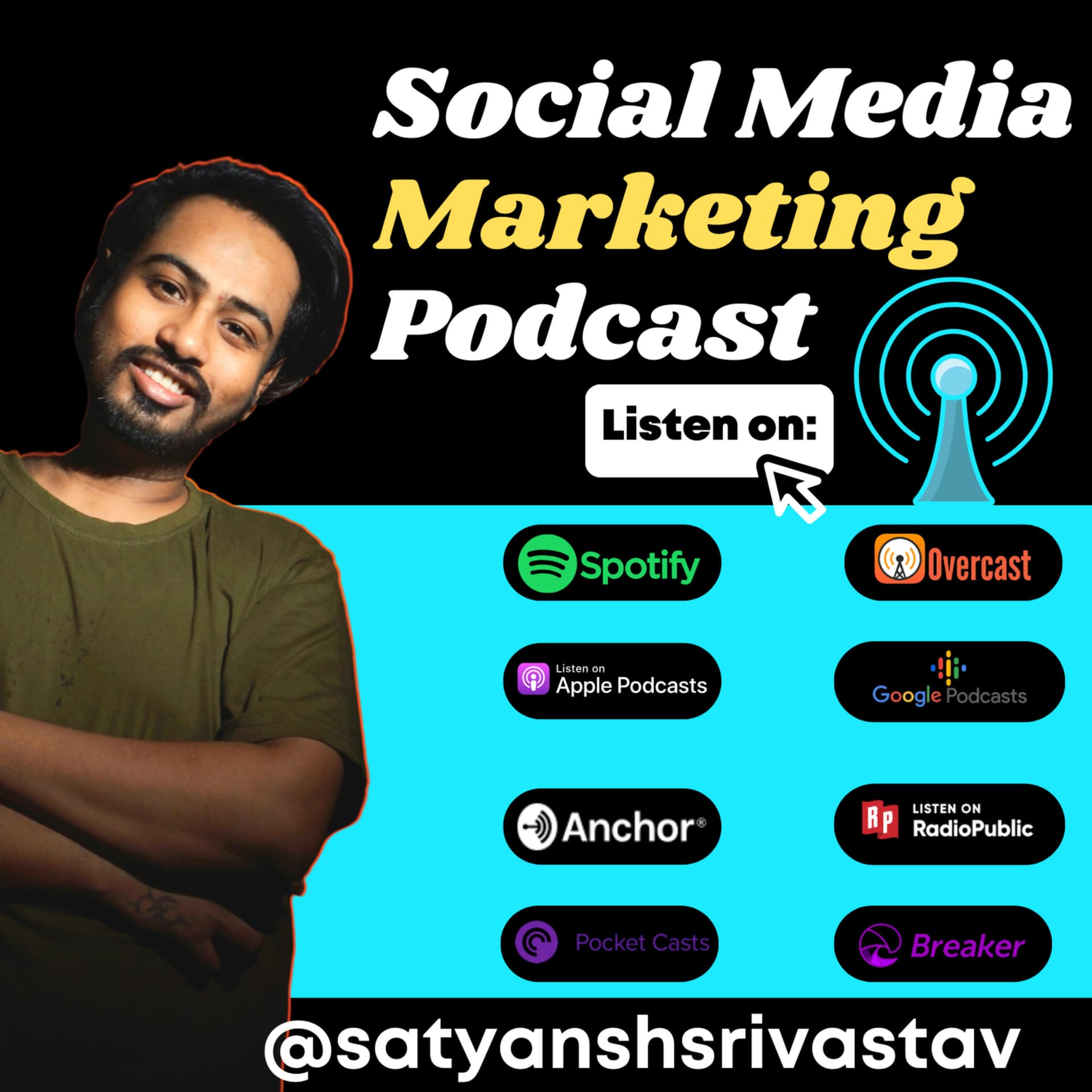 Social Media Marketing by Satyansh Srivastav - Podcast