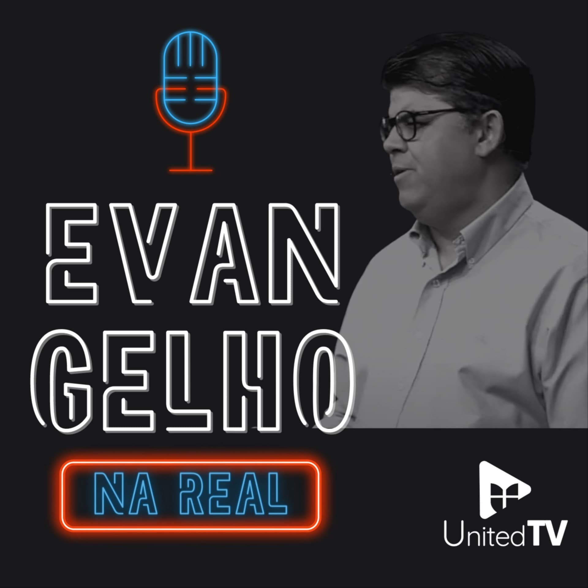Evangelho Na Real | UnitedCast - Podcasts
