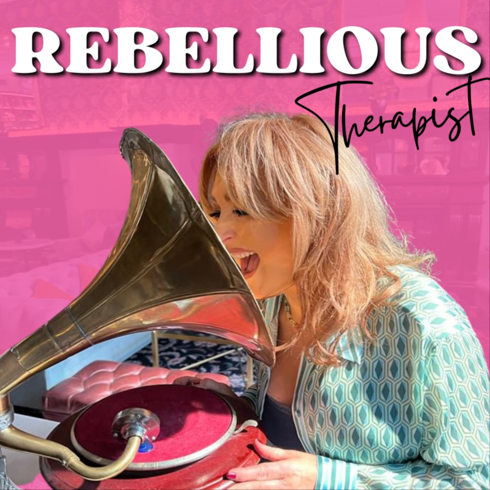 The Rebellious Therapist - Podcasts