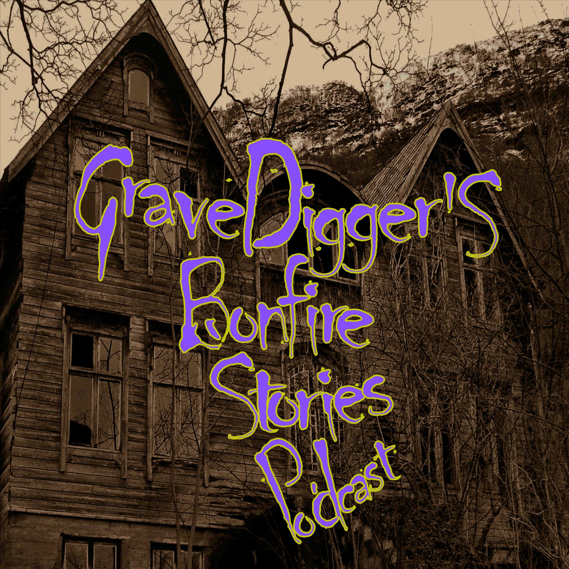 Gravedigger's Bonfire Stories - Podcasts