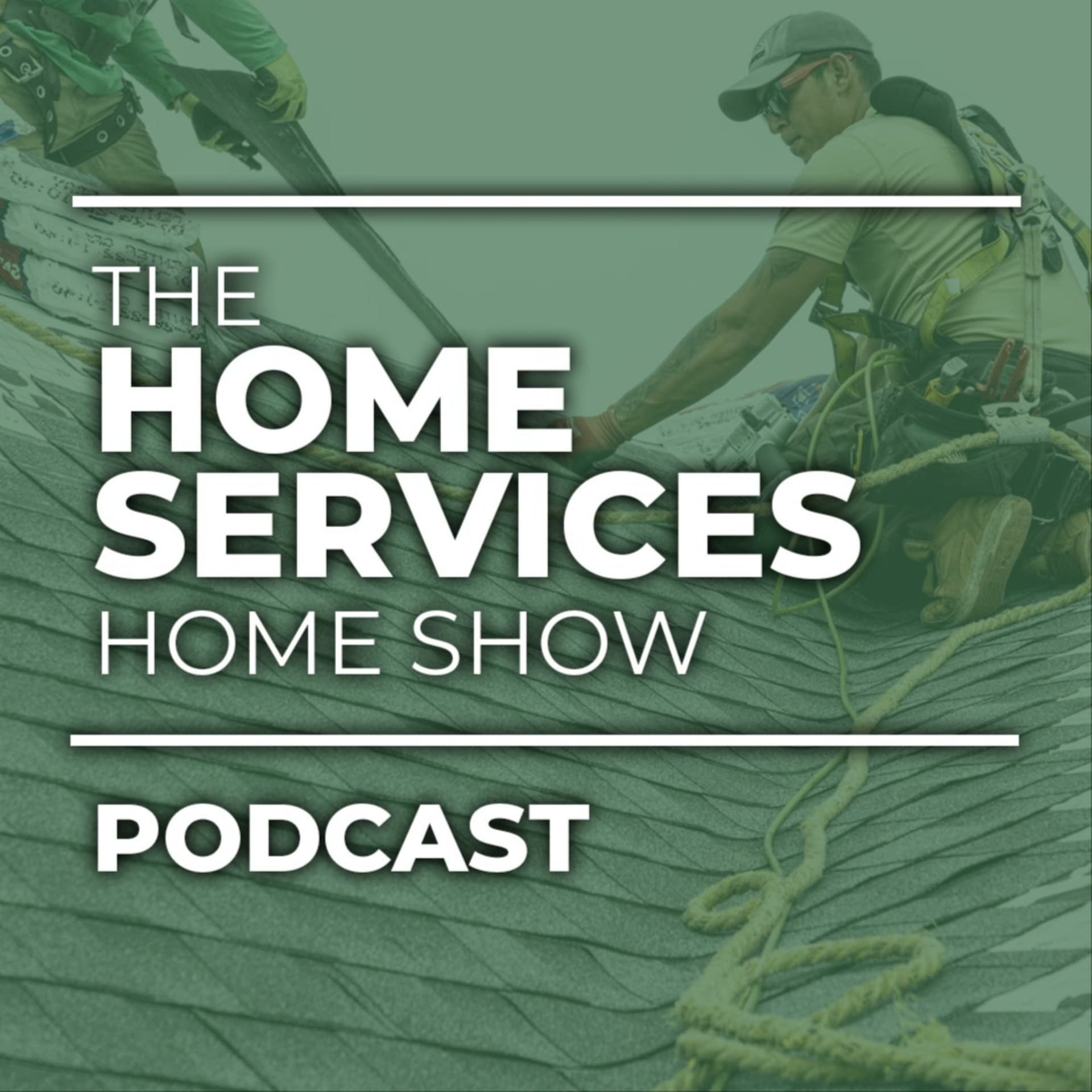 The Home Services Home Show - Podcasts