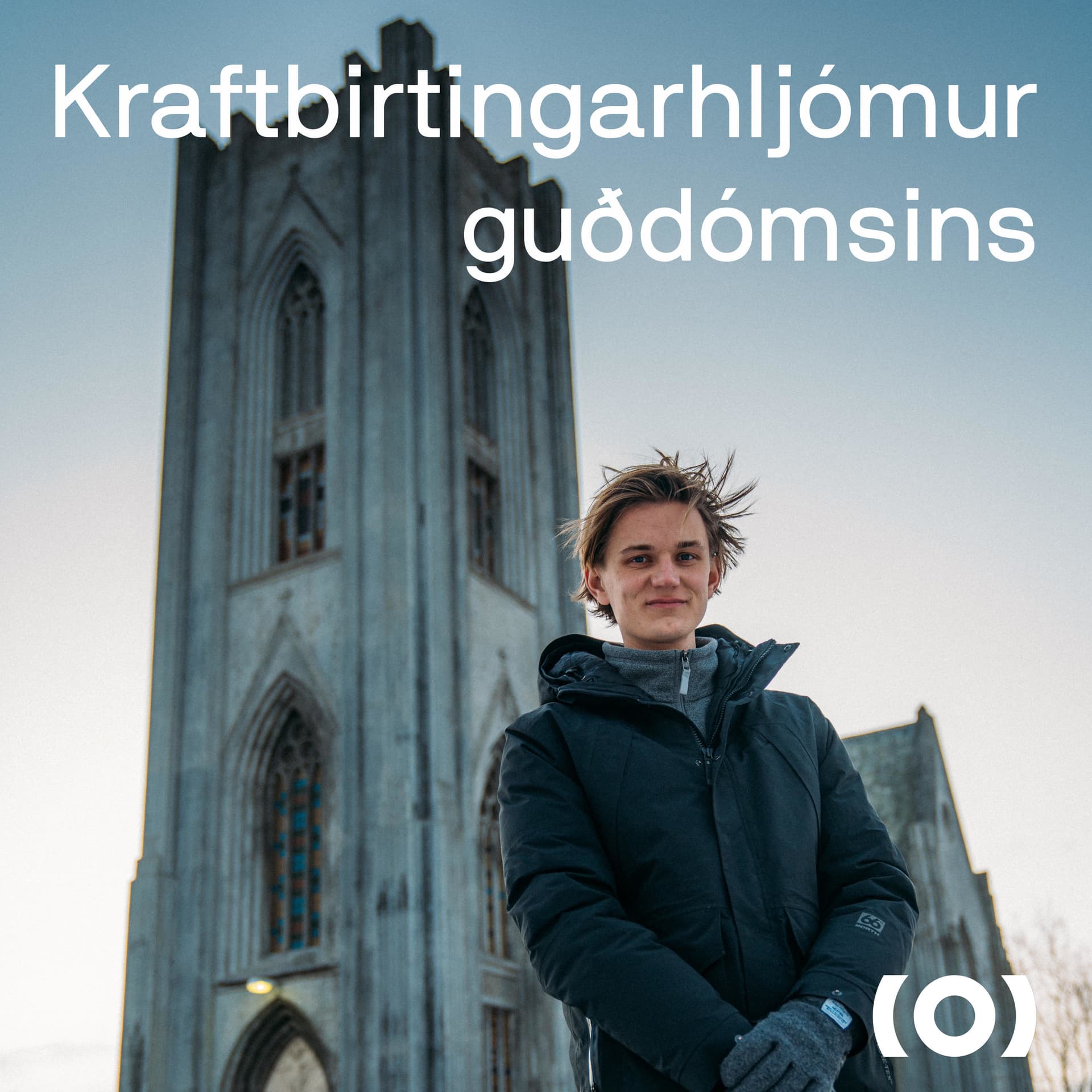 Kraftbirtingarhljómur guðdómsins - Podcast