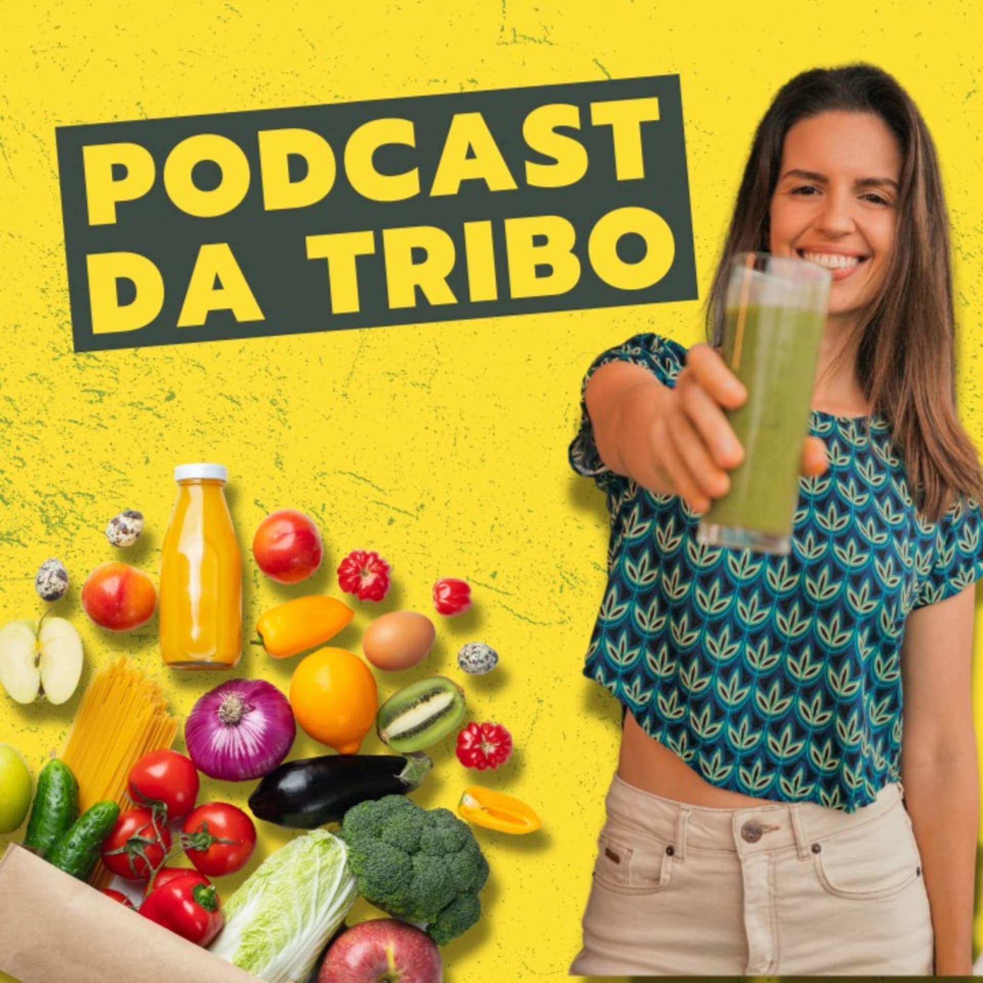 Tribo Saudável - Podcasts