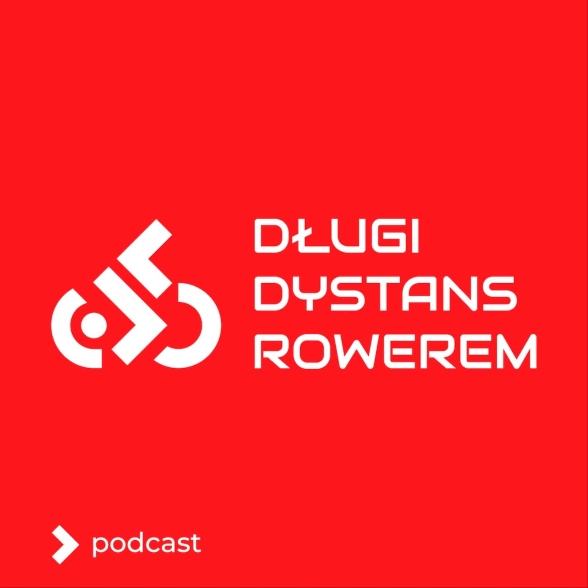 Długi Dystans Rowerem podcast - Podcasty