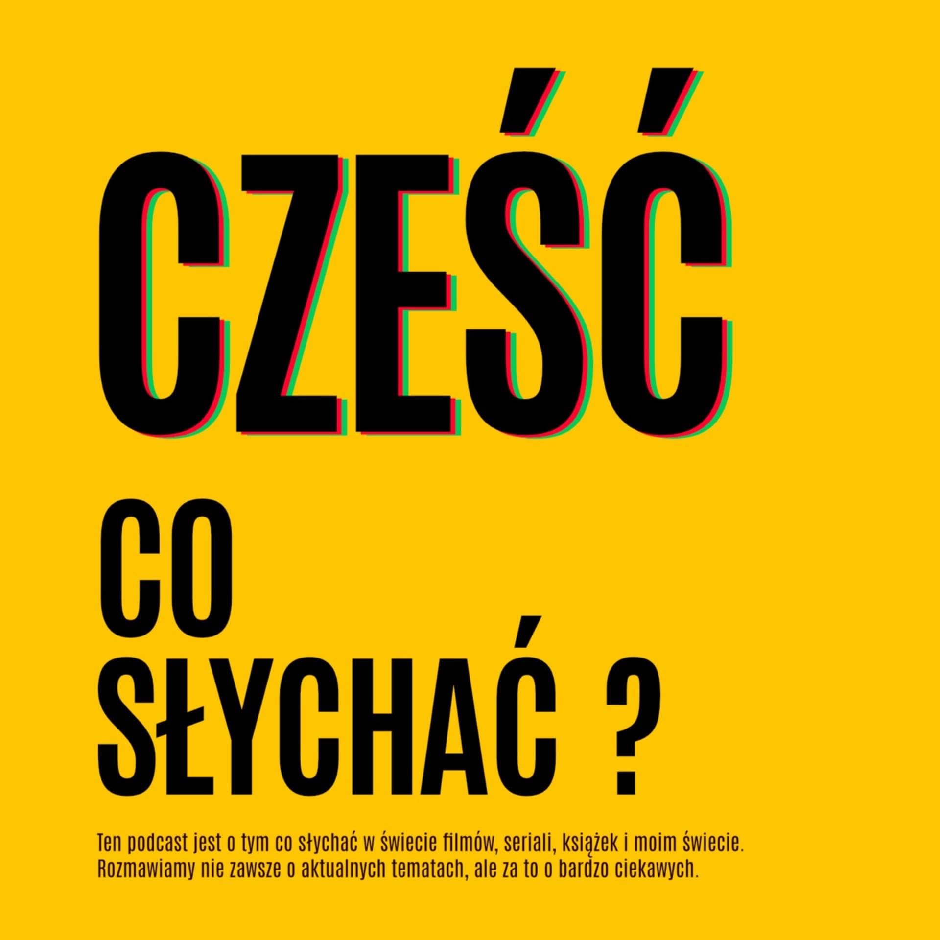 Cześć - Podcasty