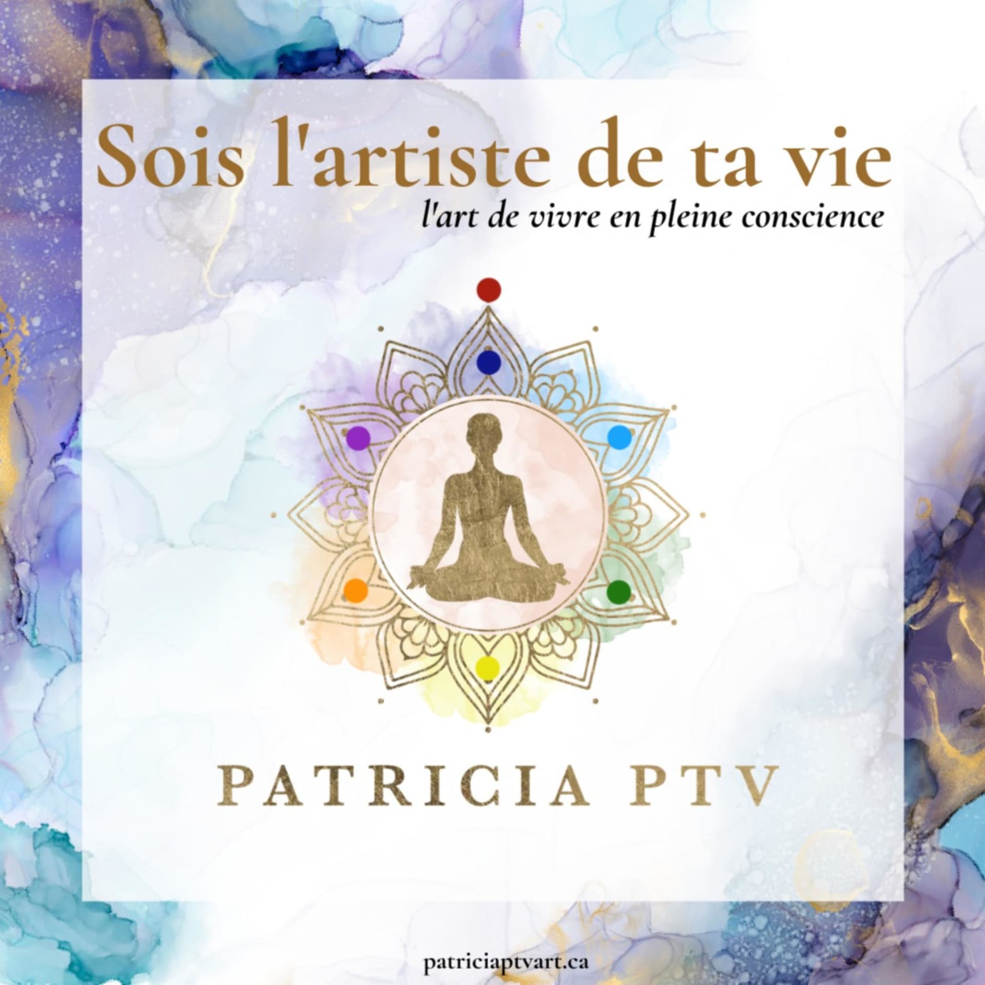 Sois l'artiste de ta vie avec PatriciaPTVart - Podcast