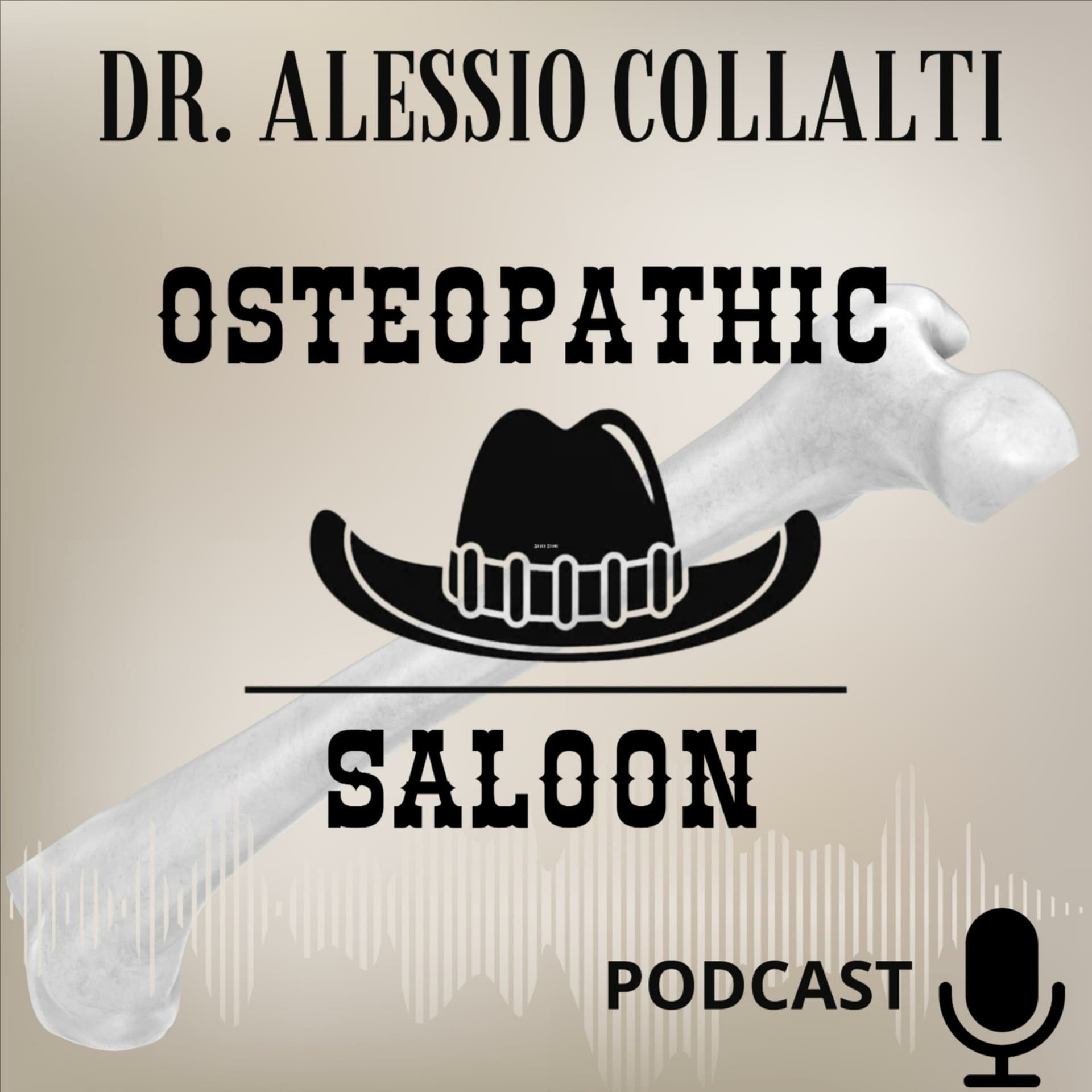 Osteopathic Saloon - Dr Alessio Collalti Osteopata D.O. & Fisioterapista - Podcast