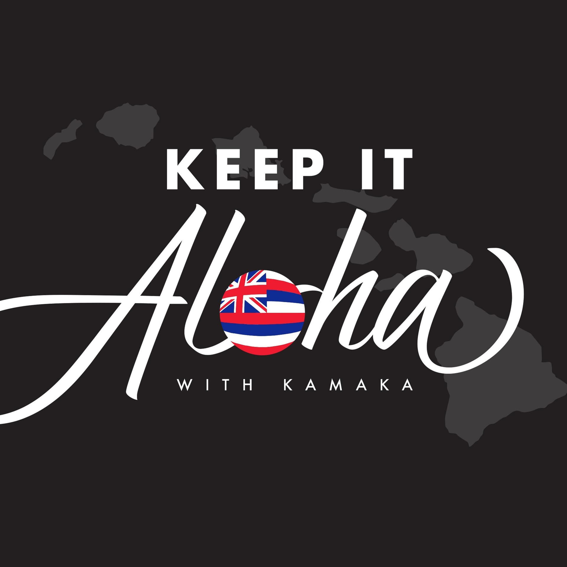 Keep it Aloha - Podcasts
