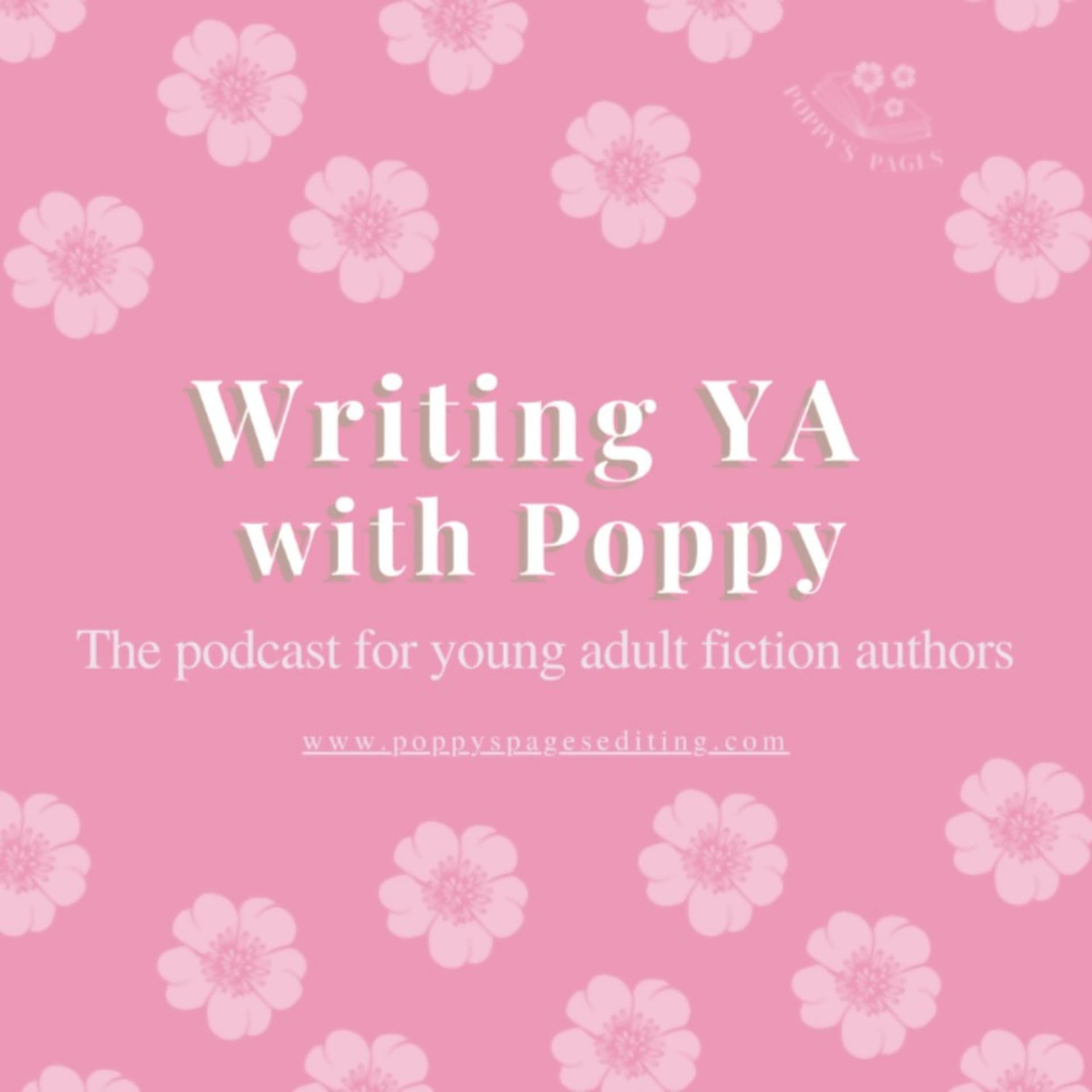Writing YA With Poppy - Podcasts
