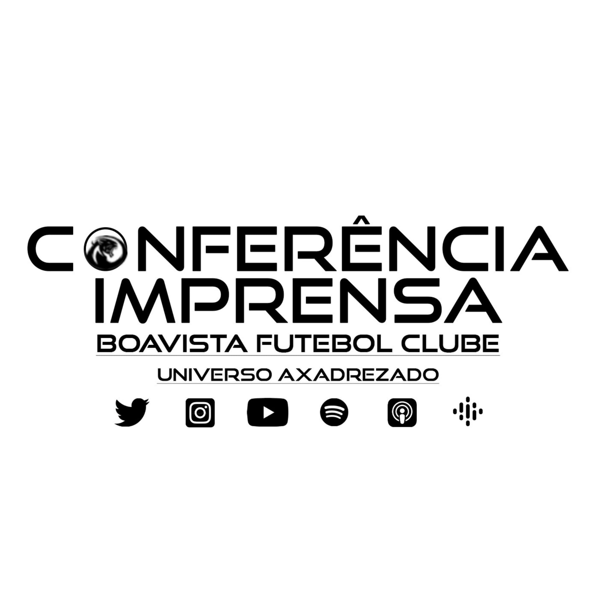 Conferência de Imprensa Boavista Futebol Clube - Podcasts