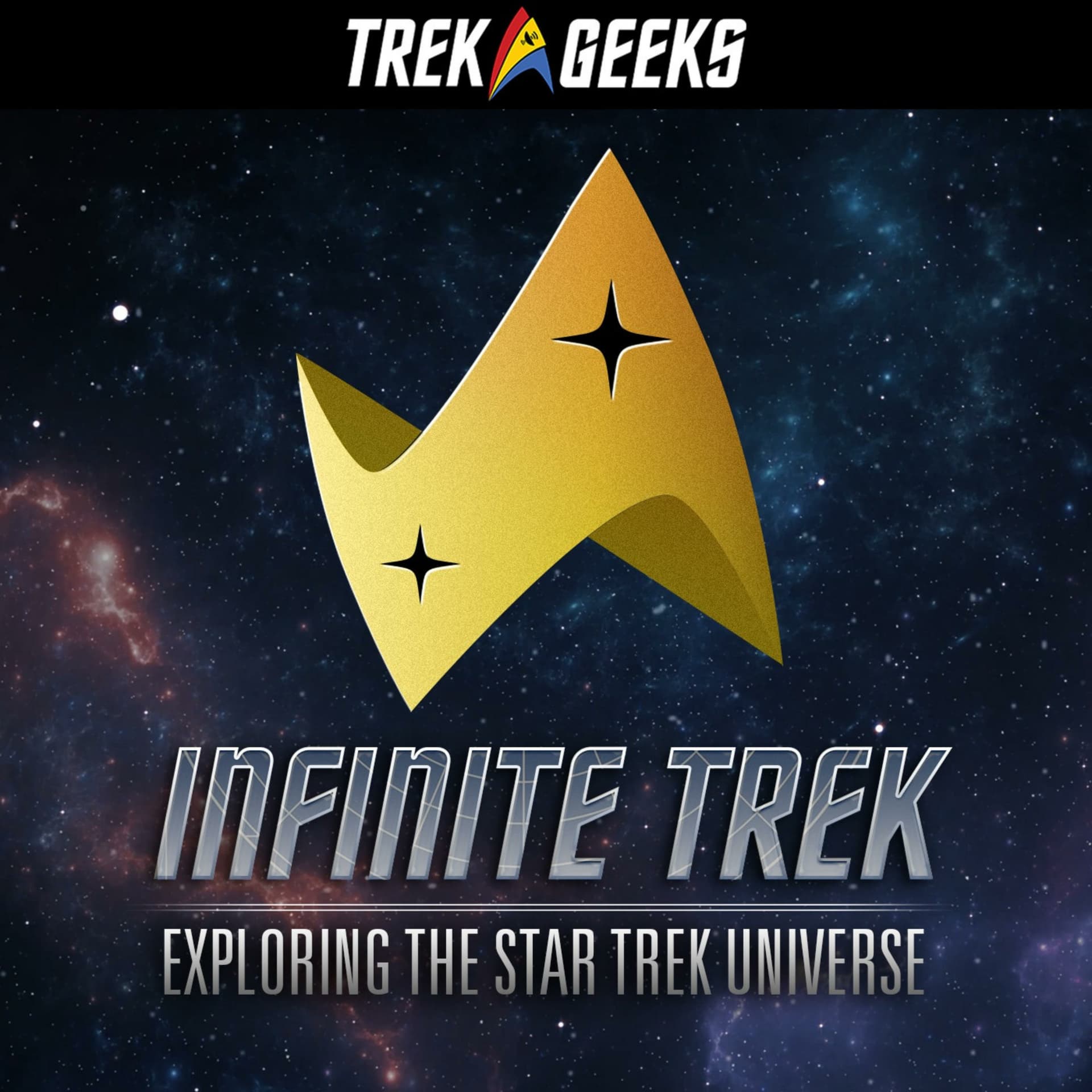 Infinite Trek: Exploring the Star Trek Universe - Podcasts