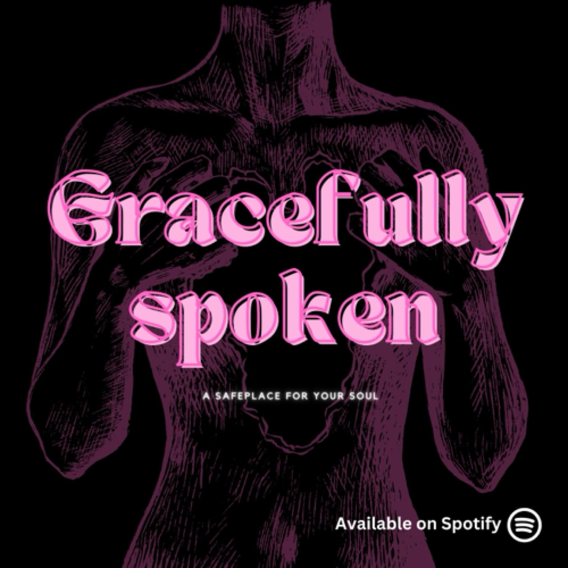 gracefullyspoken - Podcasts