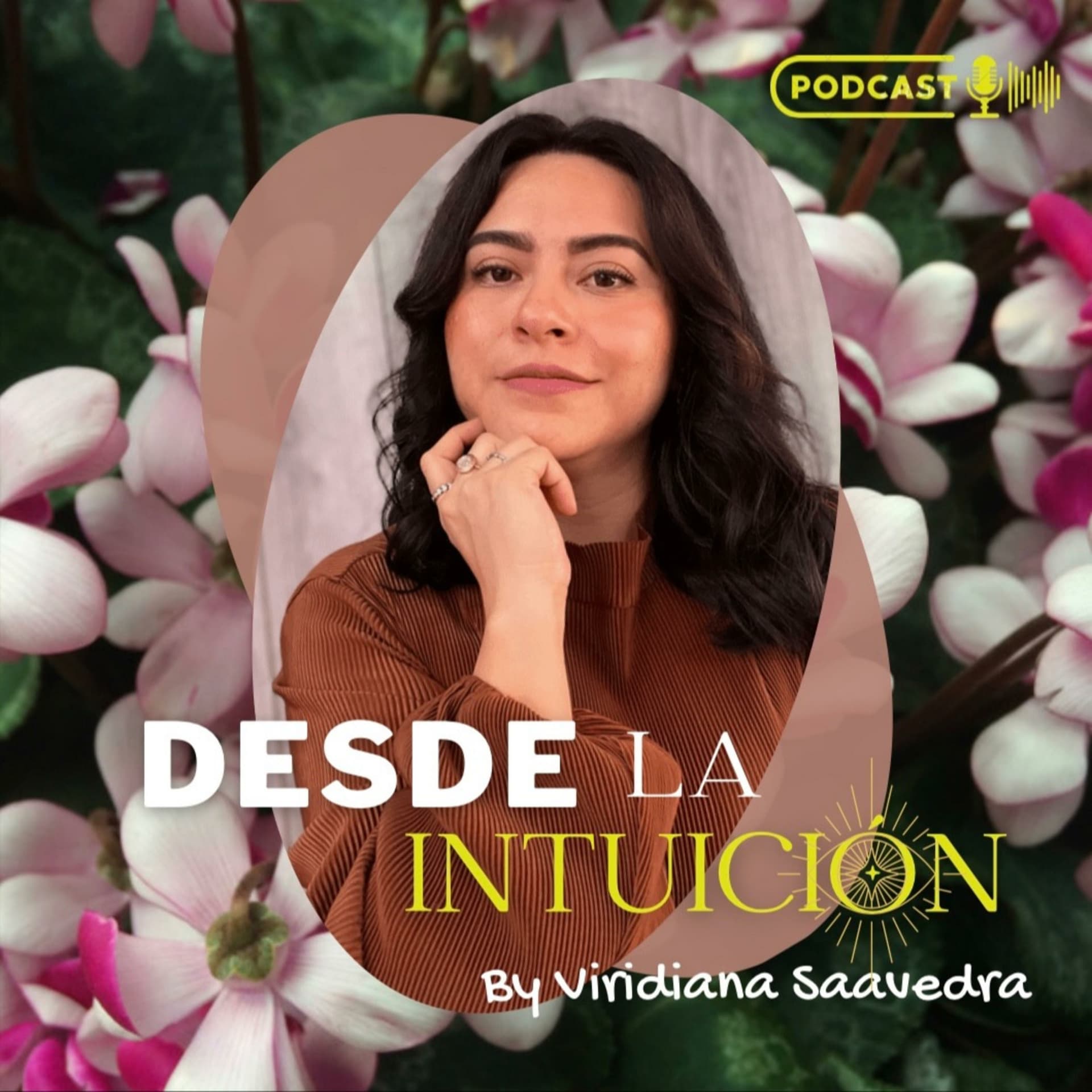 DESDE LA INTUICIÓN - Podcasts