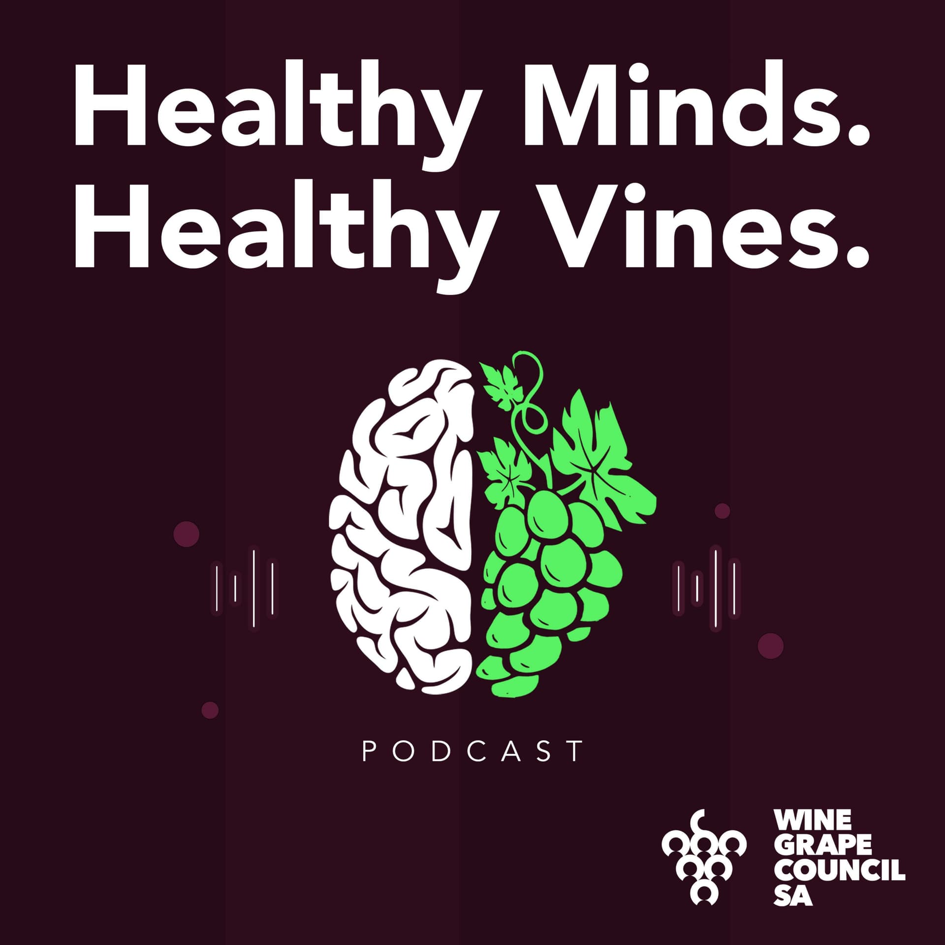 Healthy Minds Healthy Vines - Podcasts