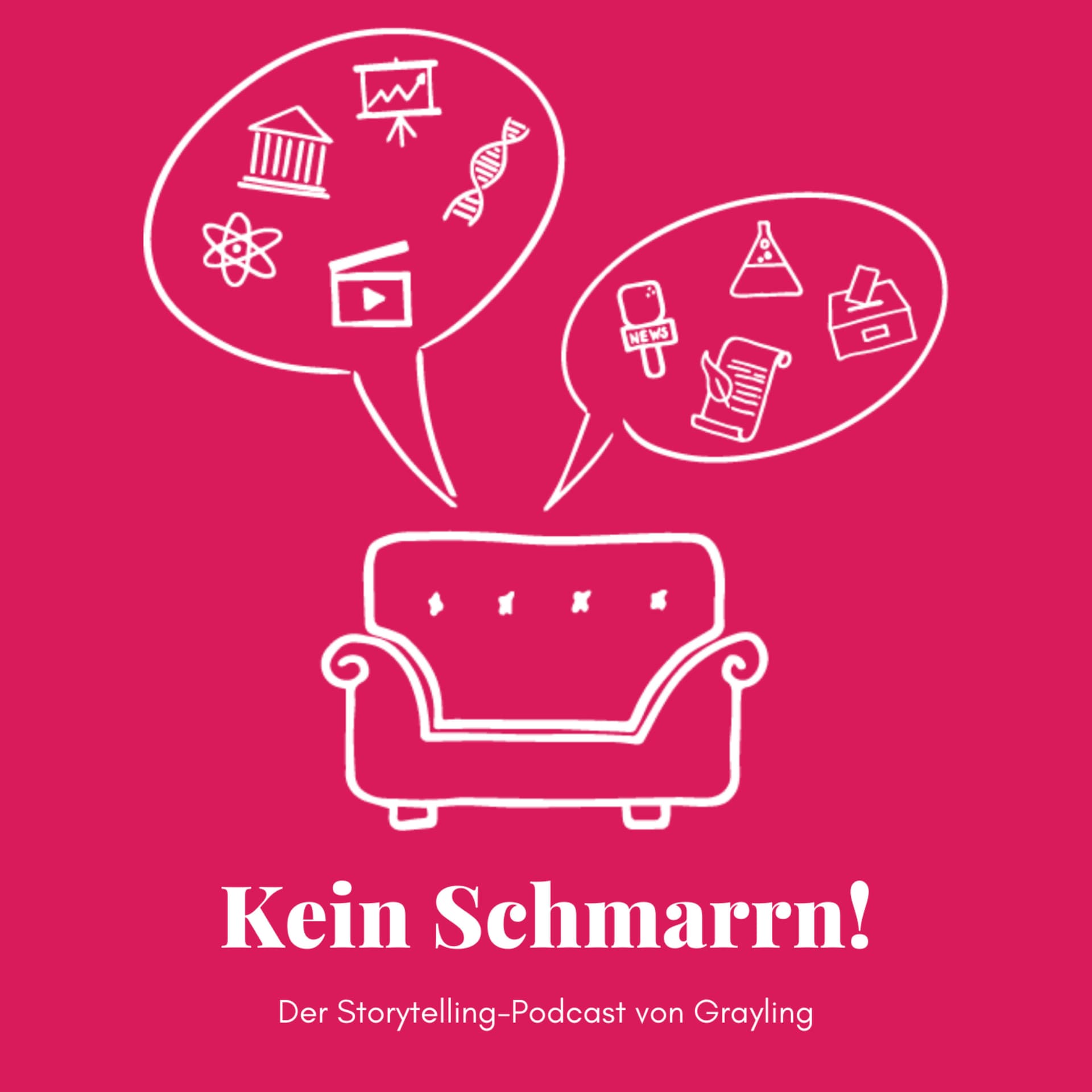 Kein Schmarrn! Der Storytelling-Podcast von Grayling. - Podcast