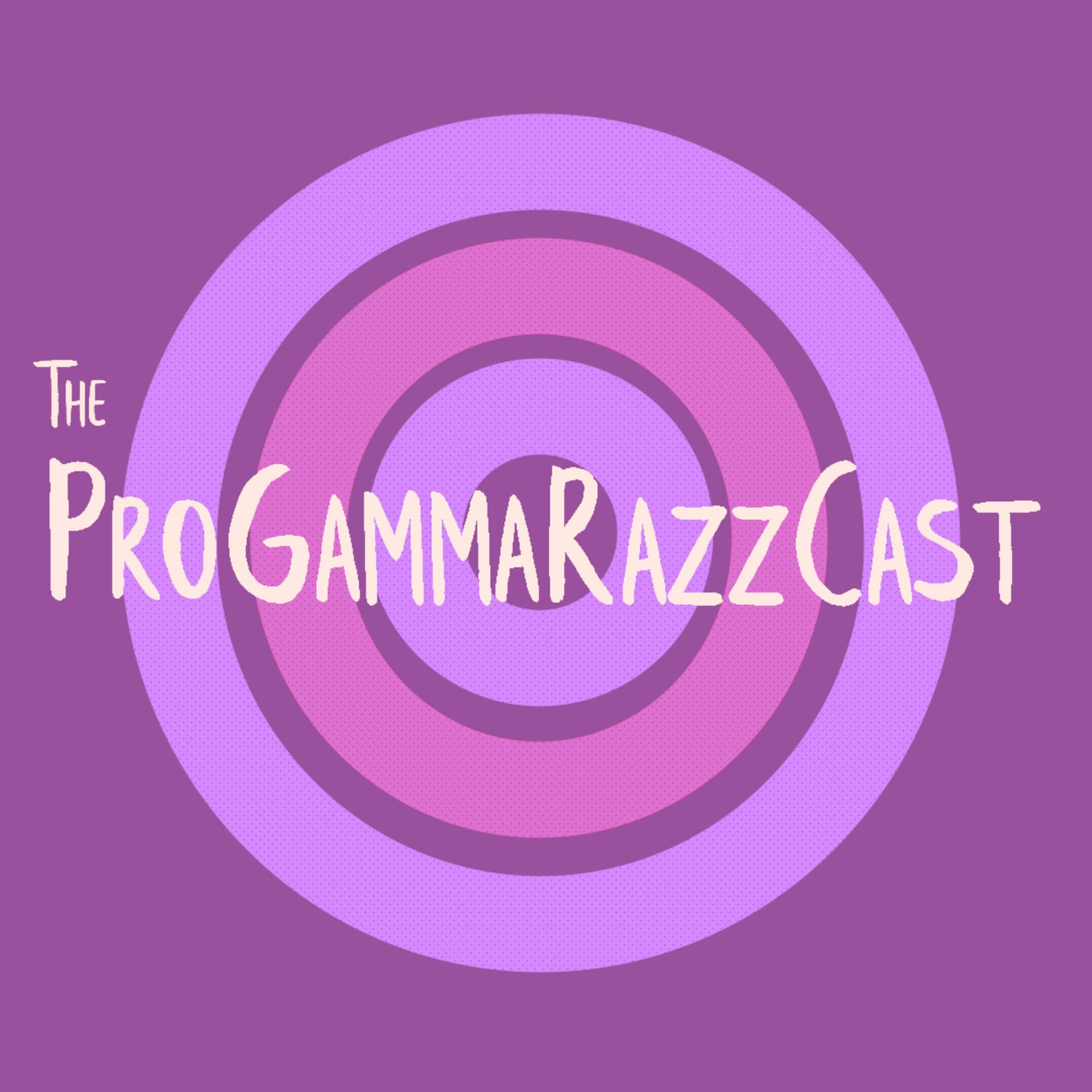The ProGammaRazzCast - Podcasts