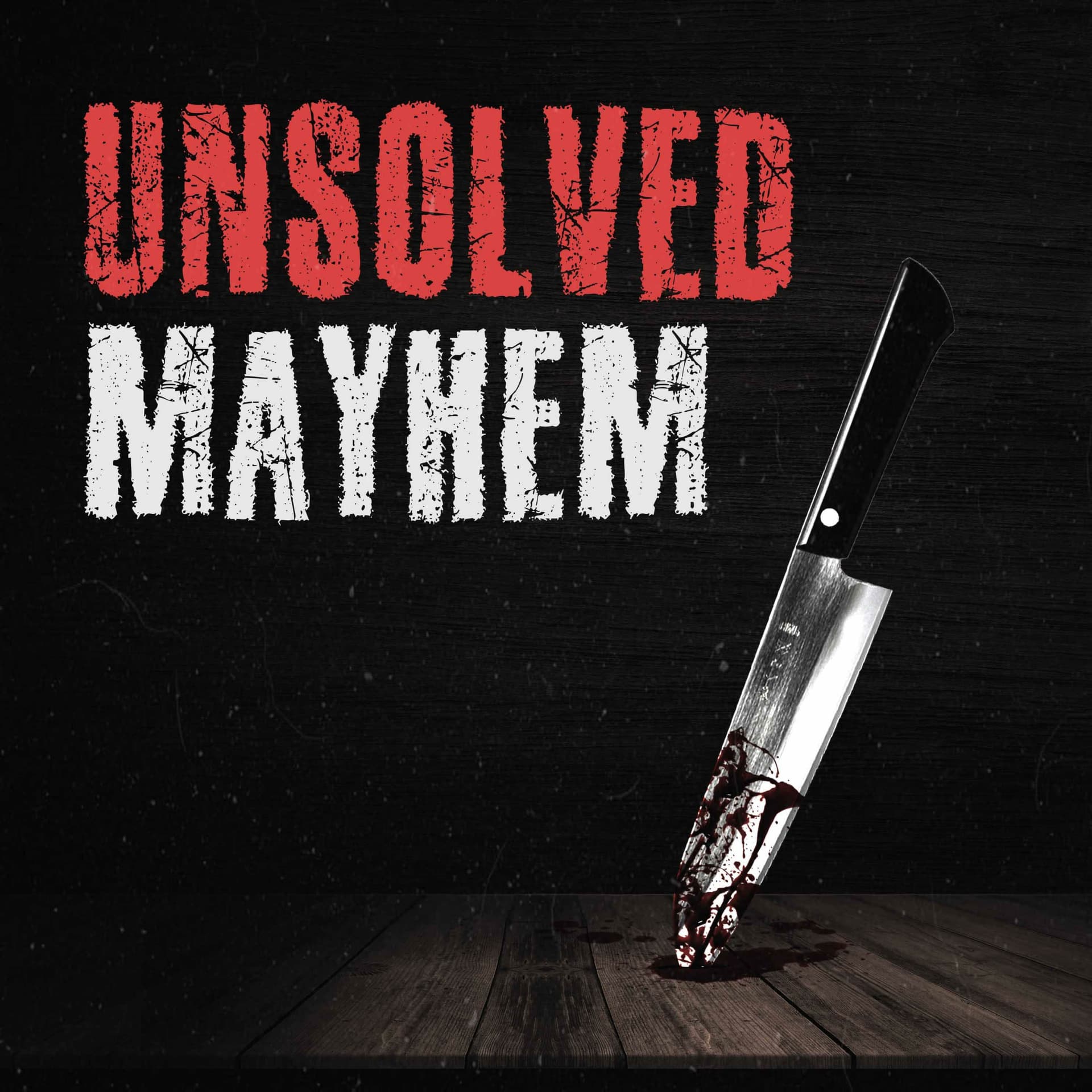 Unsolved Mayhem - Podcasts