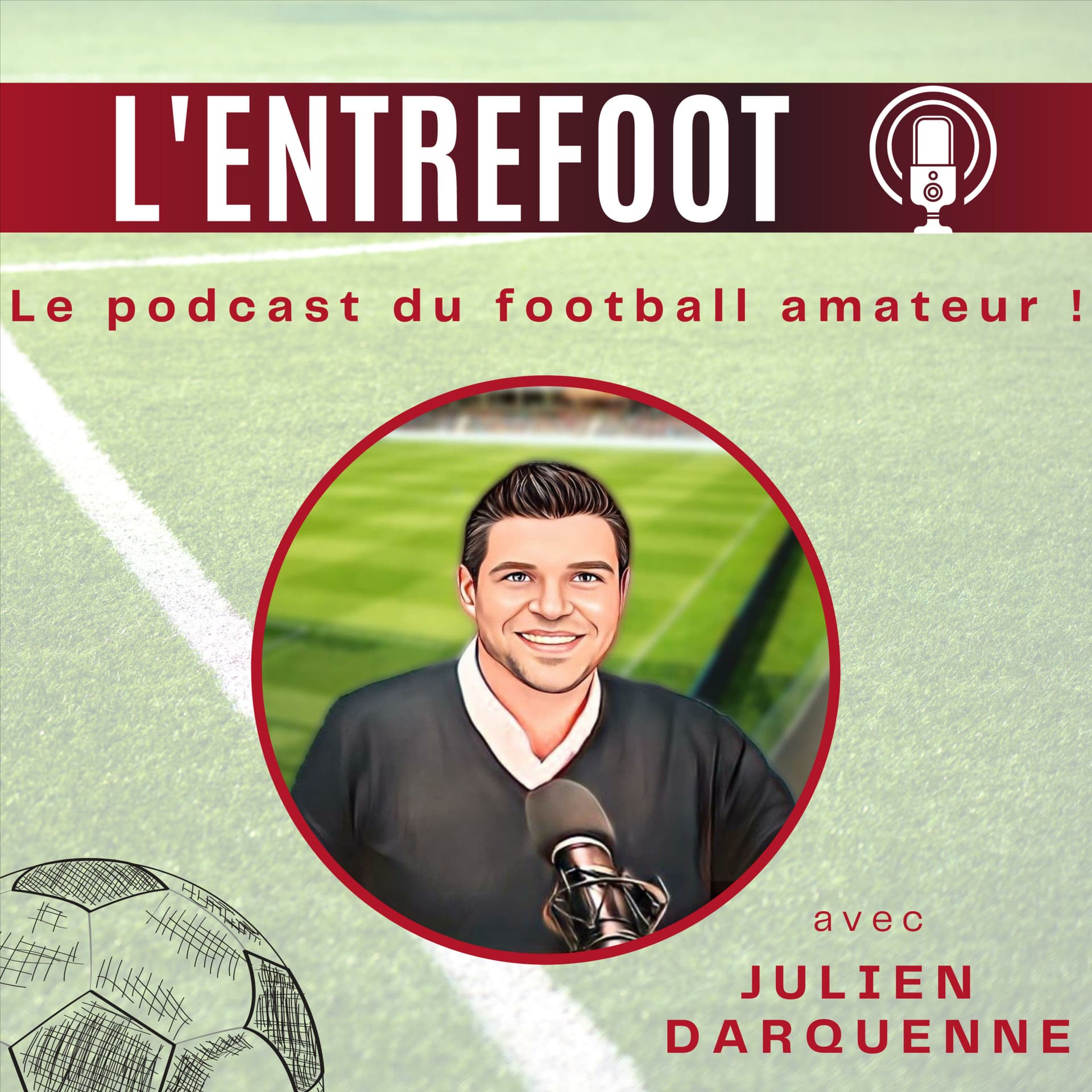 L'EntreFoot - Le podcast du football amateur ! - Podcasty