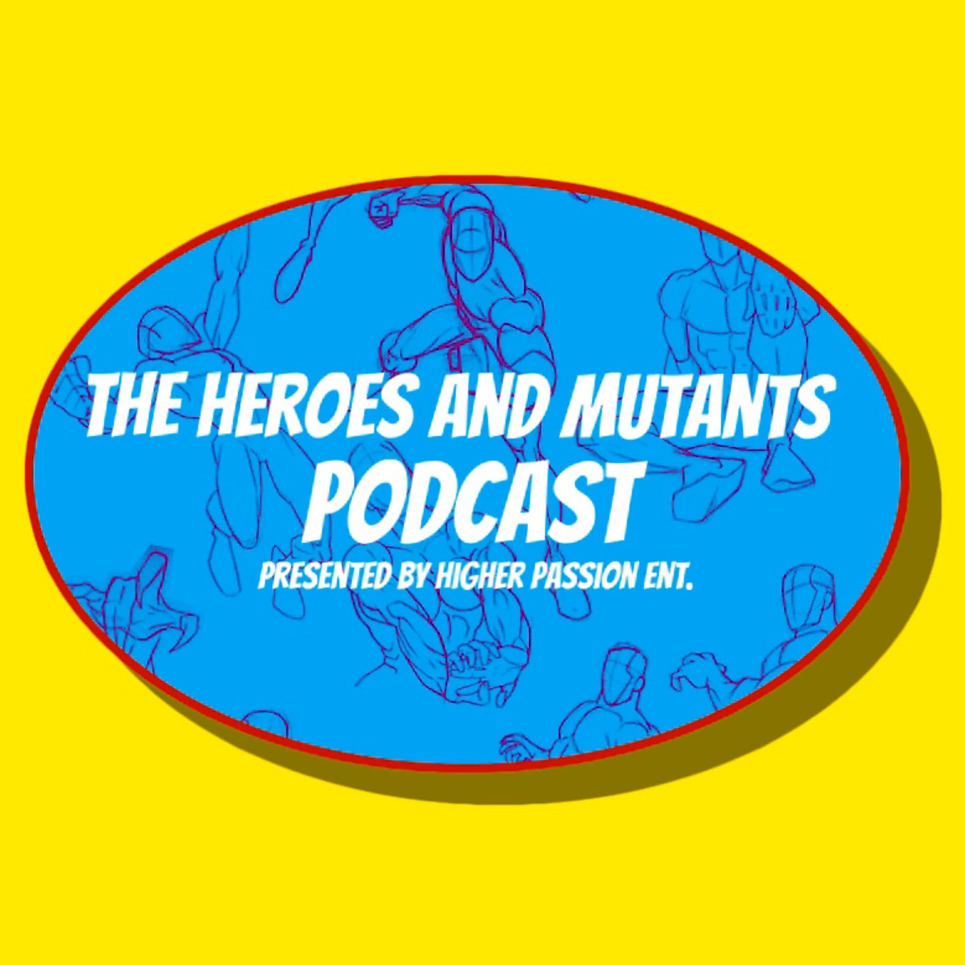 The Heroes & Mutants Podcast - Podcasts