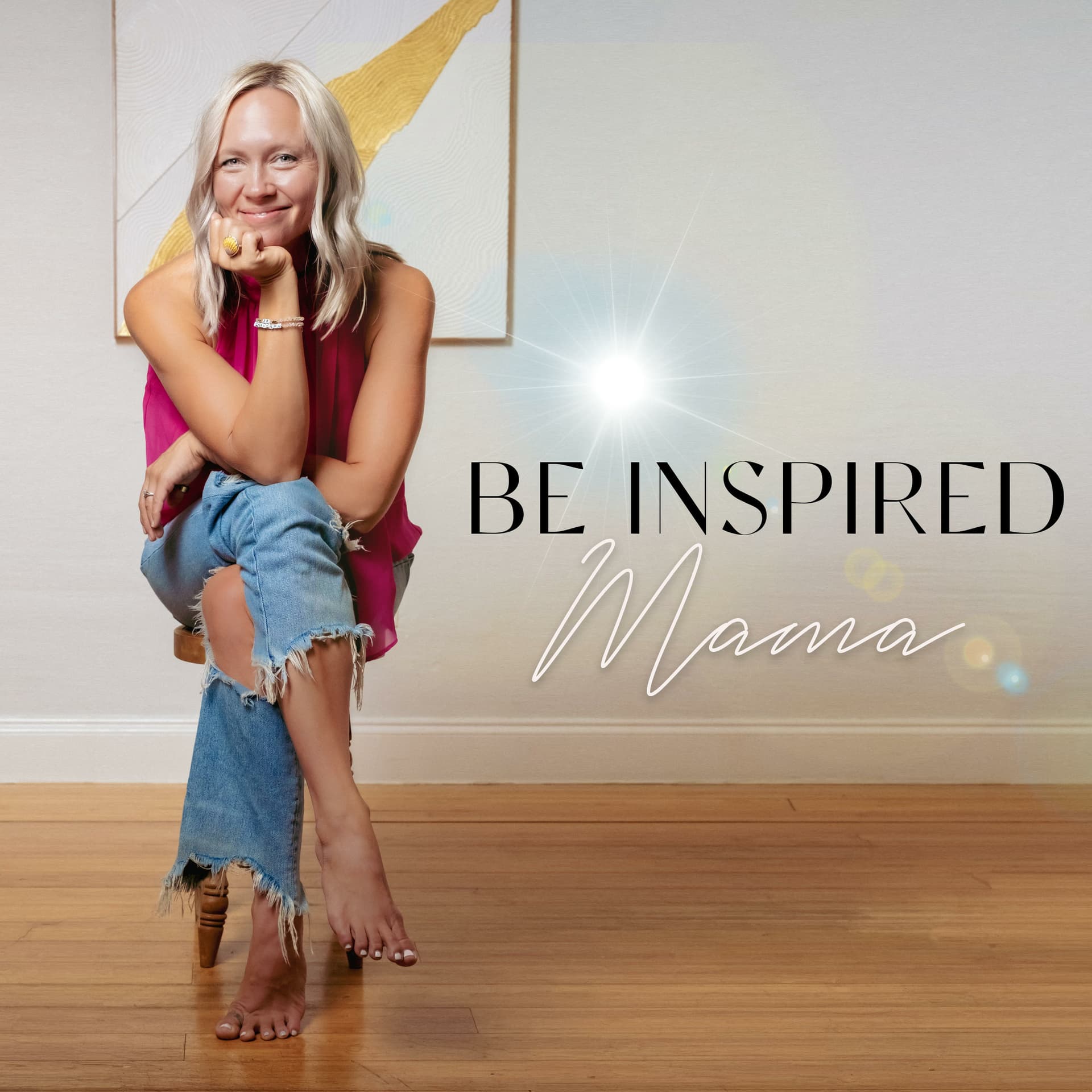 Be Inspired Mama - Podcasts