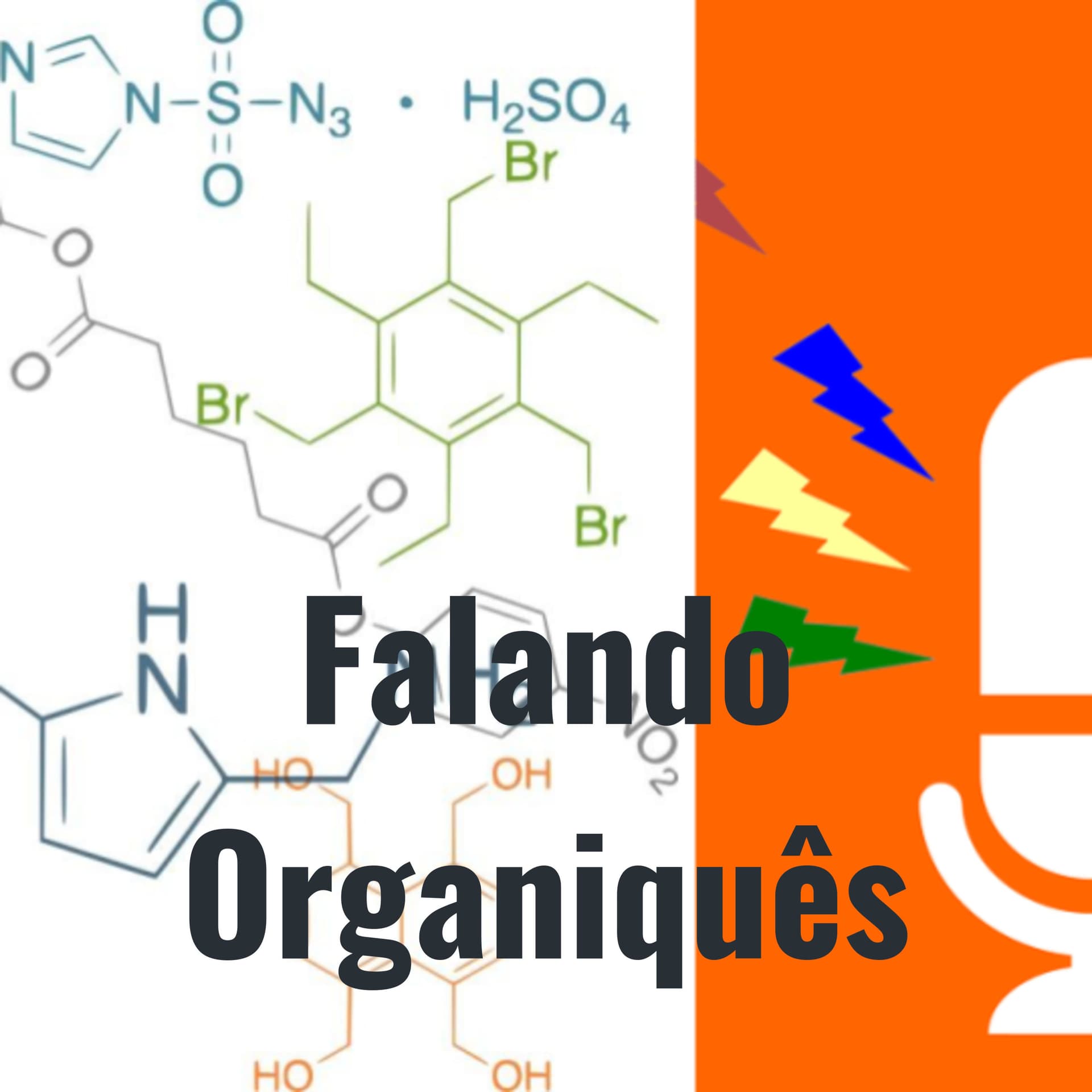 Falando Organiquês - Podcasts