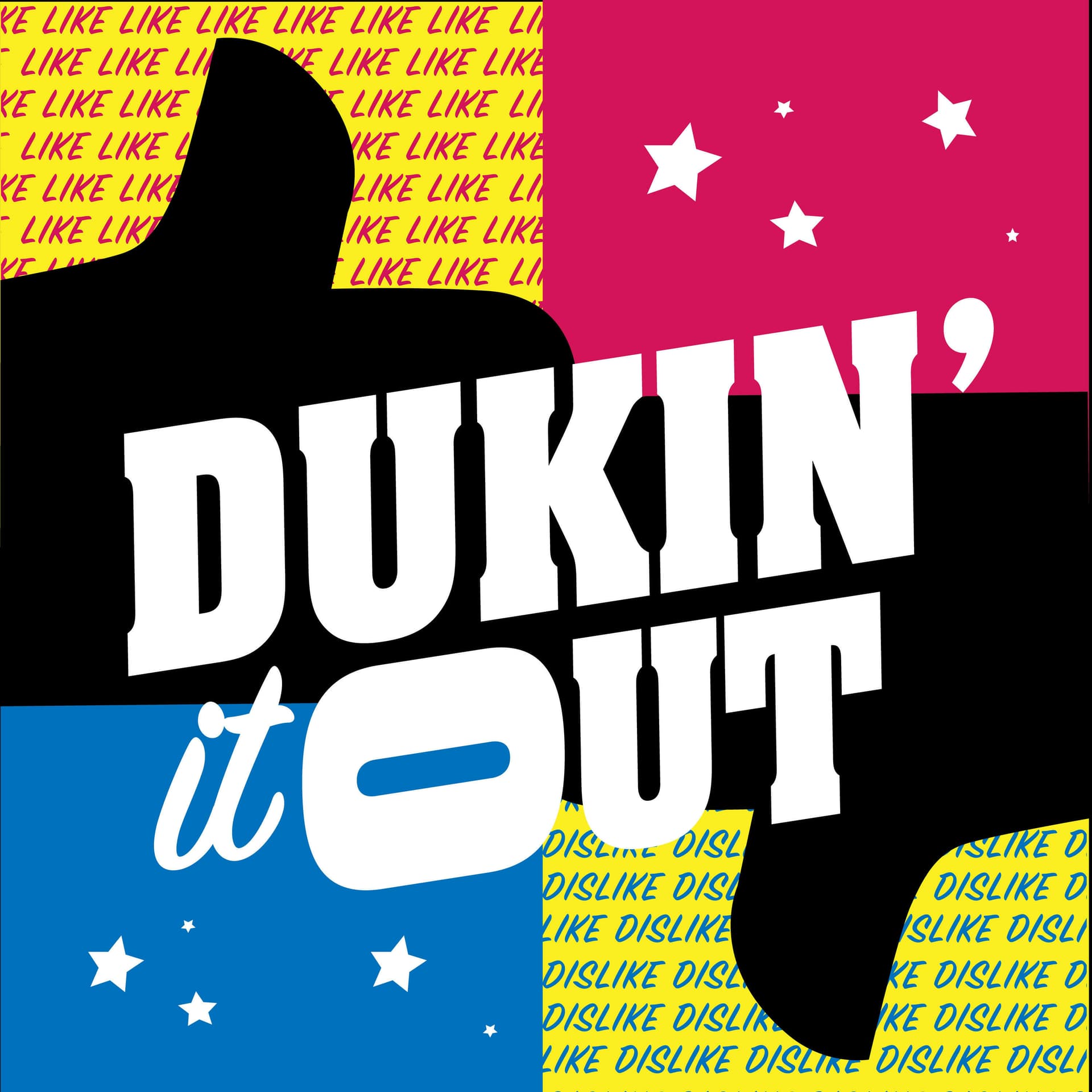 Dukin' It Out - Podcasts