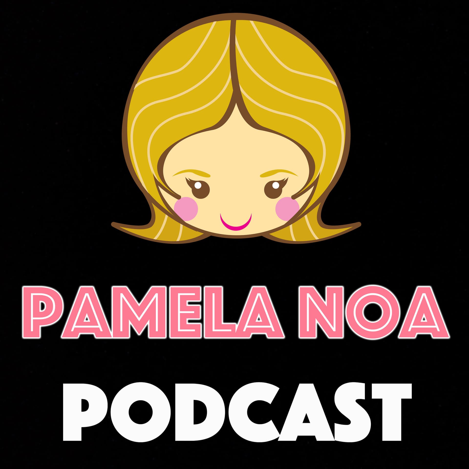 Pamela Noa - Podcasts