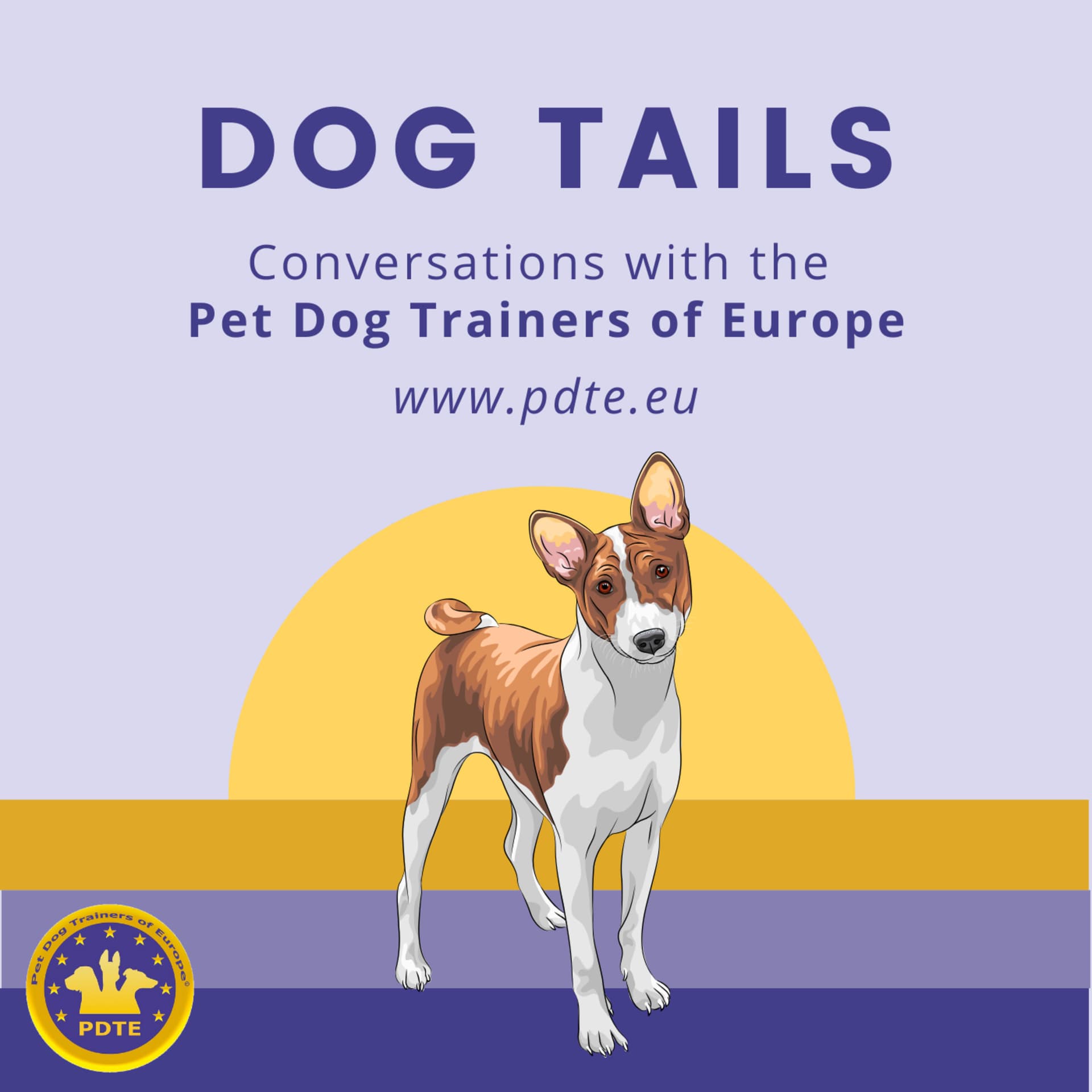 Dog Tails: Conversations with the Pet Dog Trainers of Europe - Podcasts