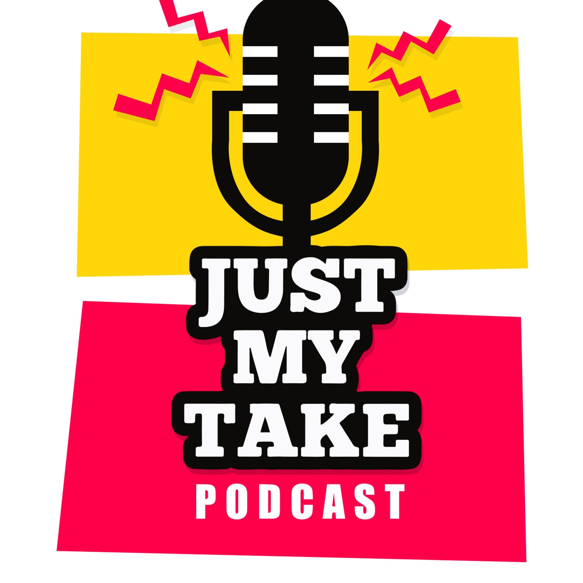 Just My Take Podcast - Podcasts