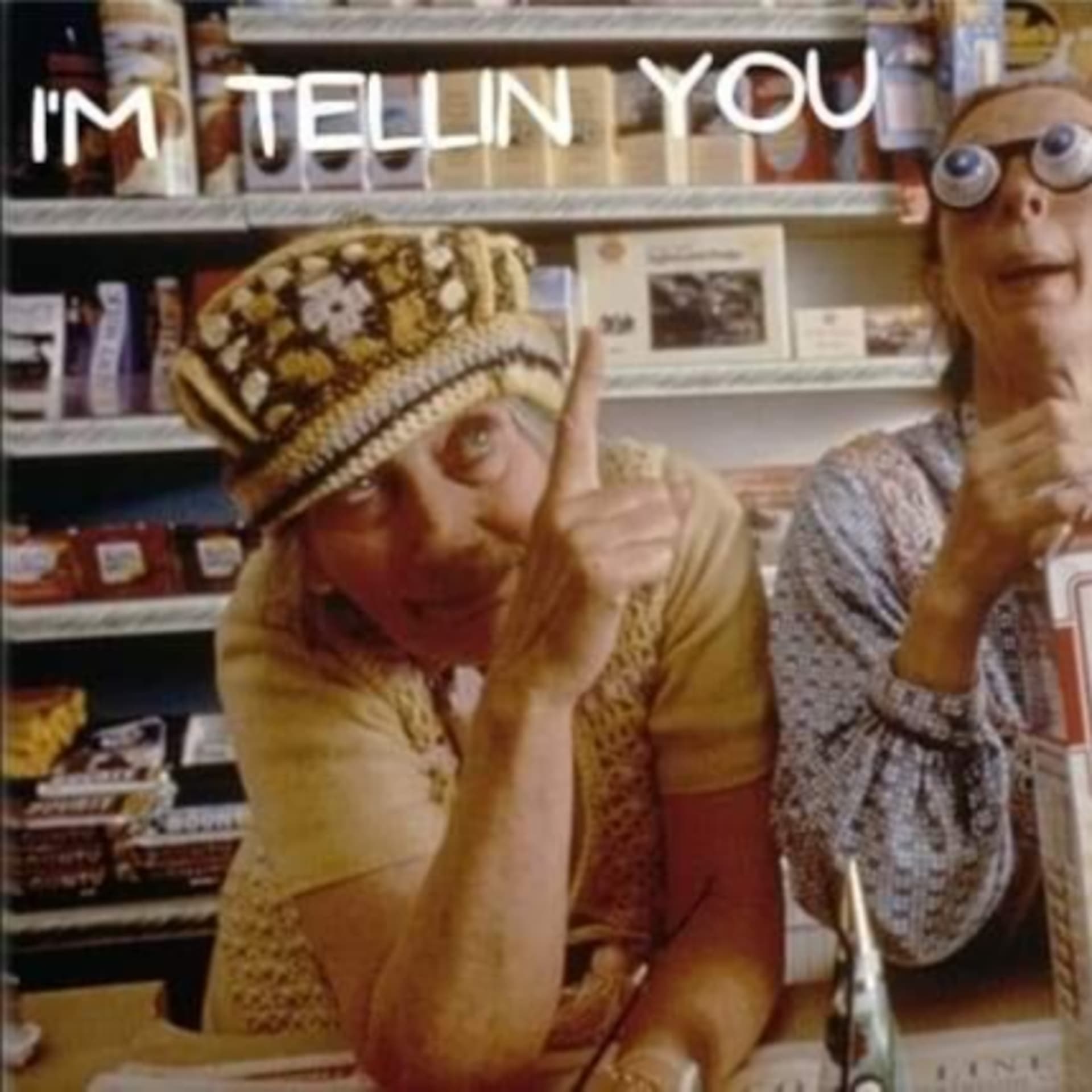 I'm Tellin' You - Podcast