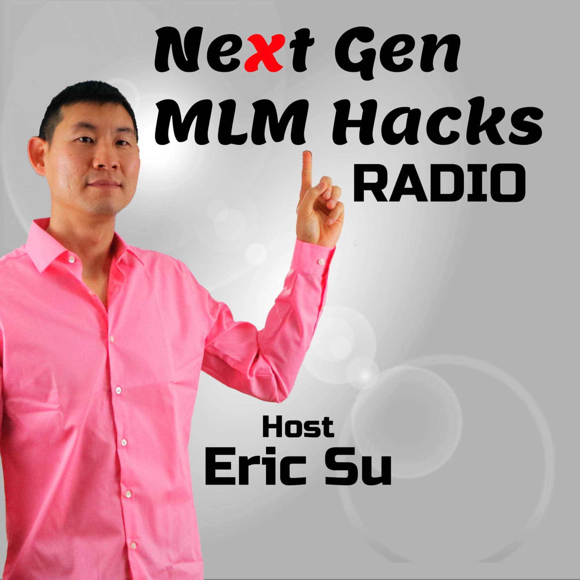 Next Gen MLM Hacks Radio - Podcasts