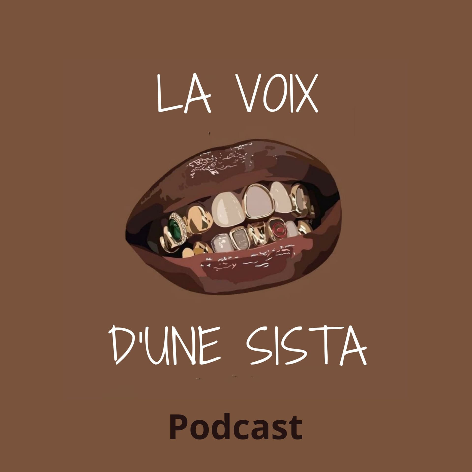 La voix d'une Sista - Podcasts