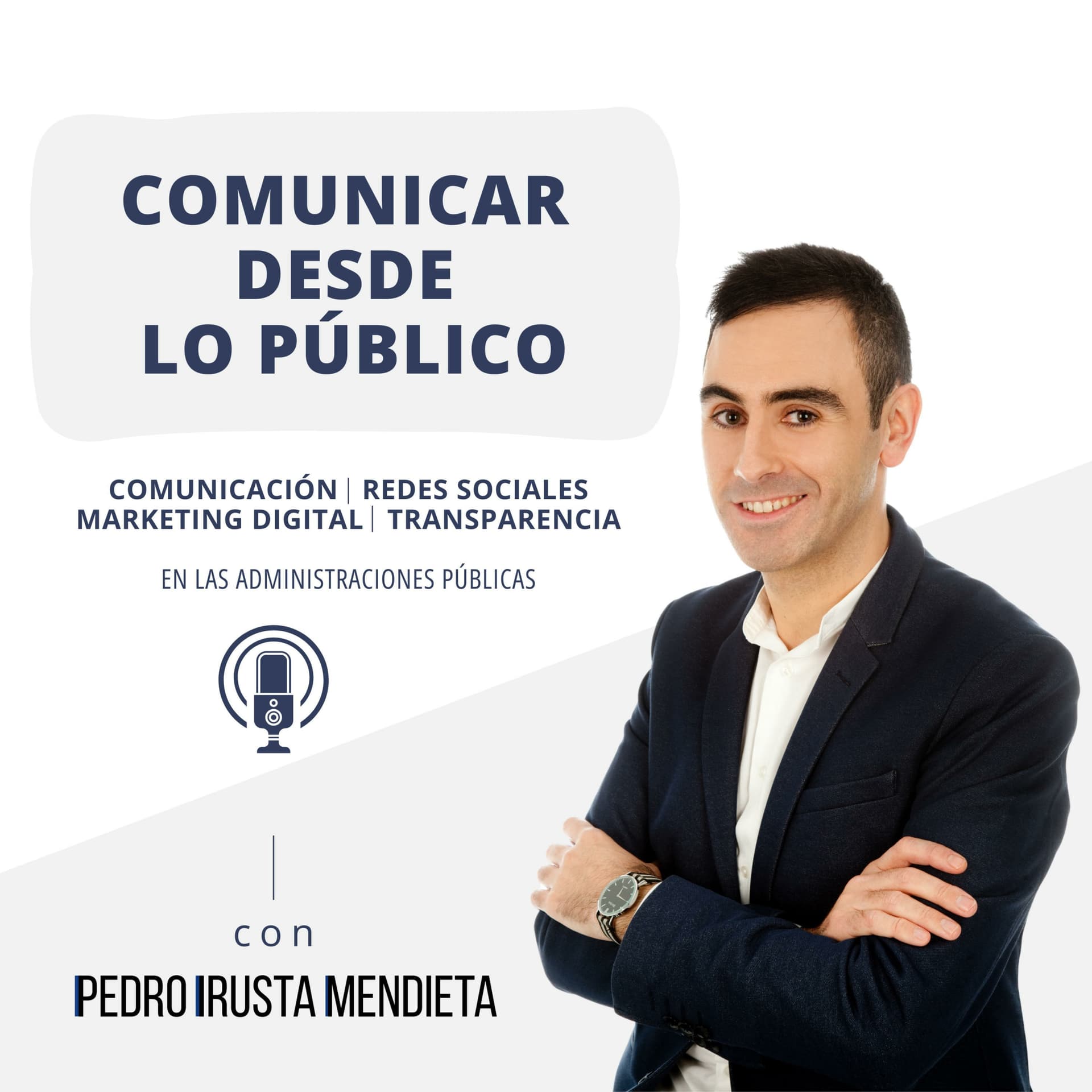 Comunicar desde lo público - Podcasts