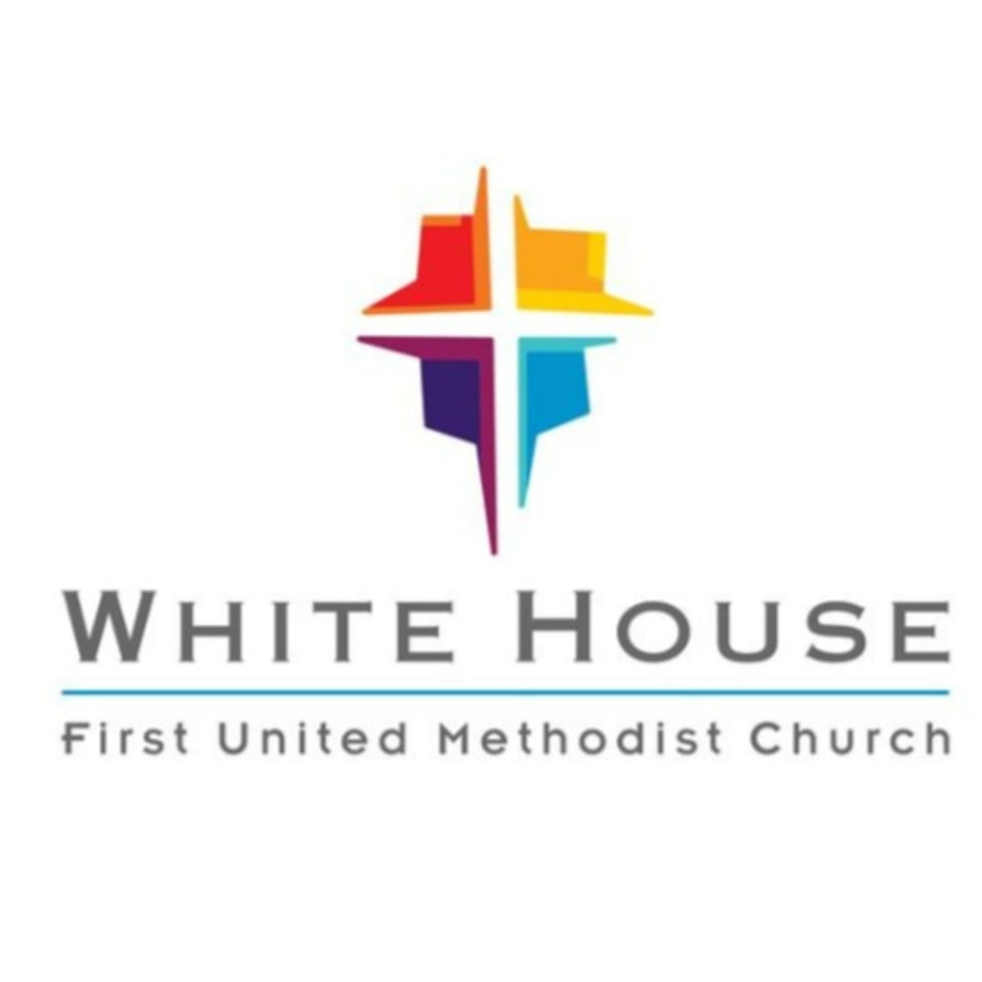 White House First United Methodist Church: Loving, Growing, Serving - Podcast