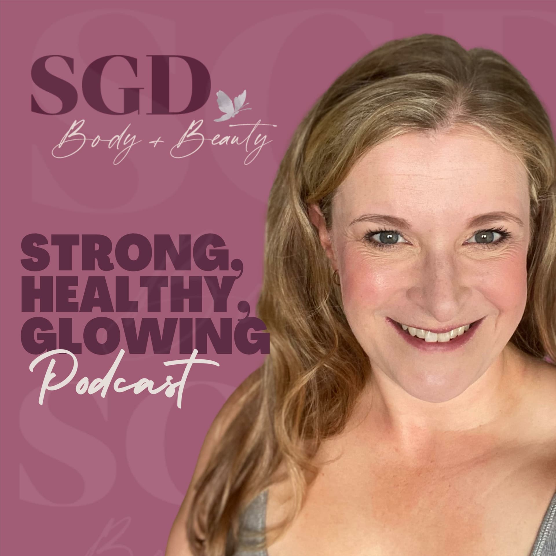 The Strong, Healthy, Glowing Podcast - Podcastler