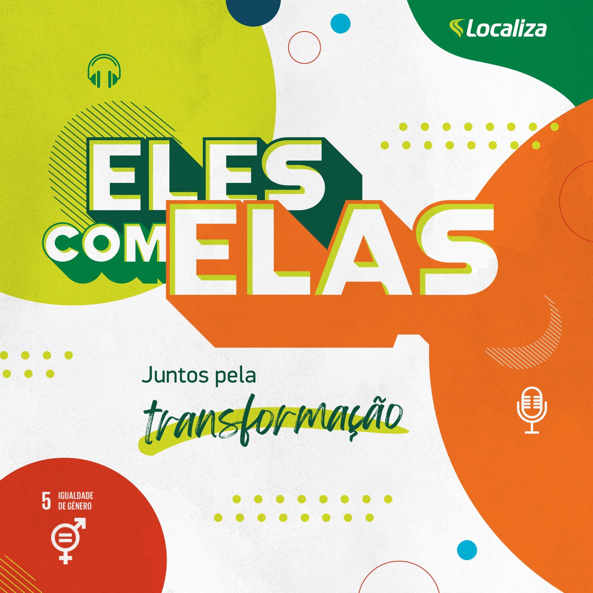 Eles com Elas - Podcasts