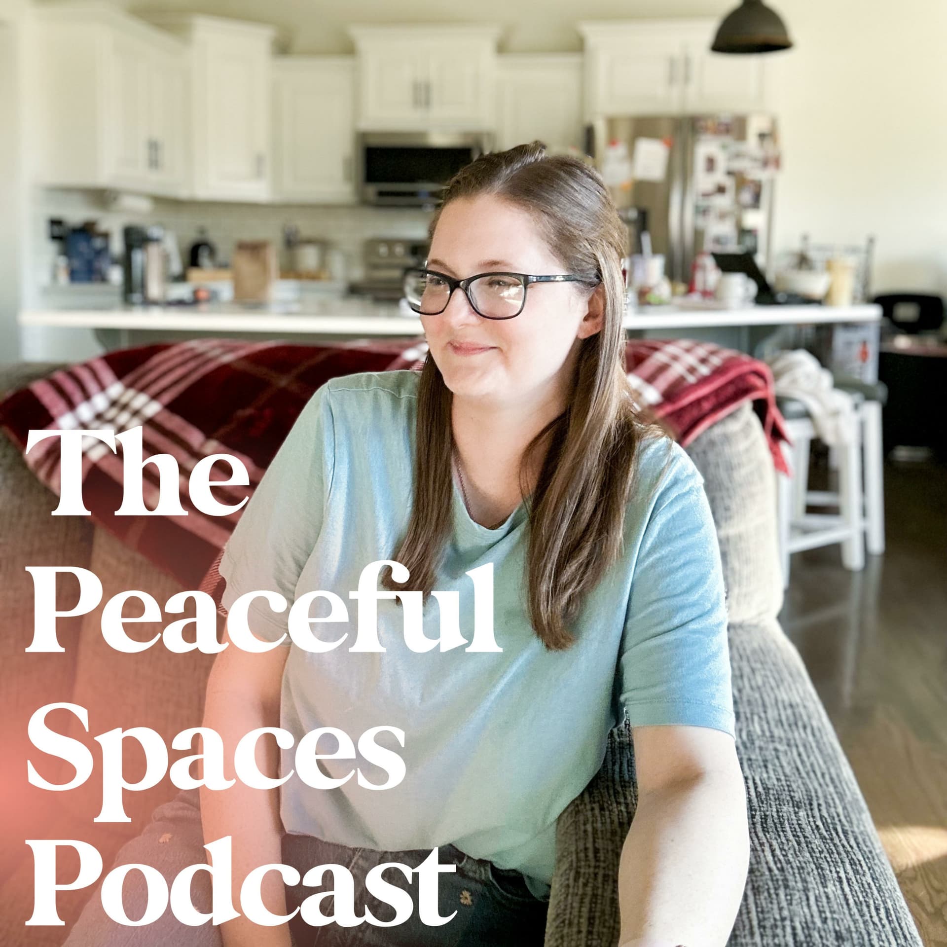 The Peaceful Spaces Podcast - Bringing Calm to Your Surroundings - Podcasts
