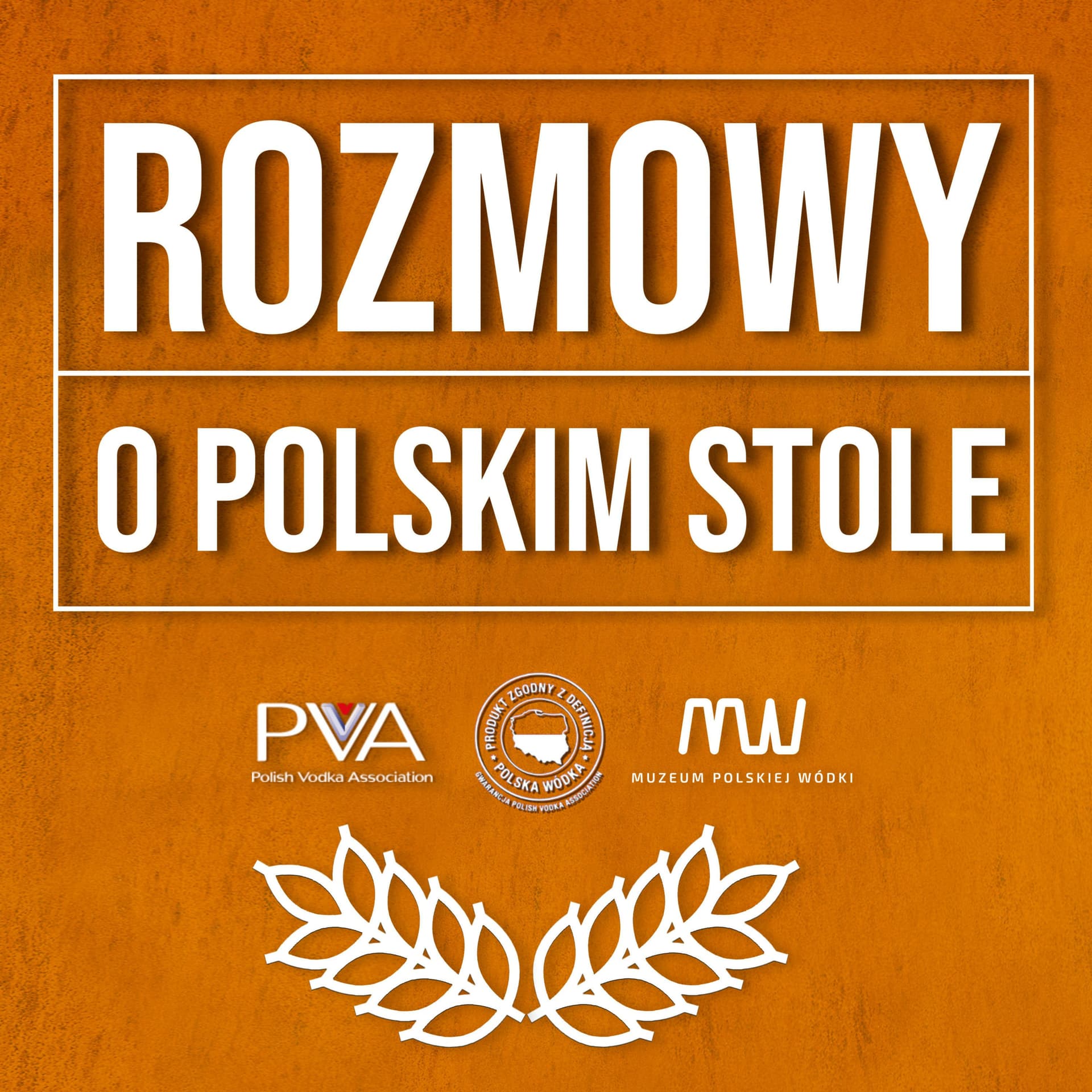 Rozmowy o Polskim Stole - Podcasty