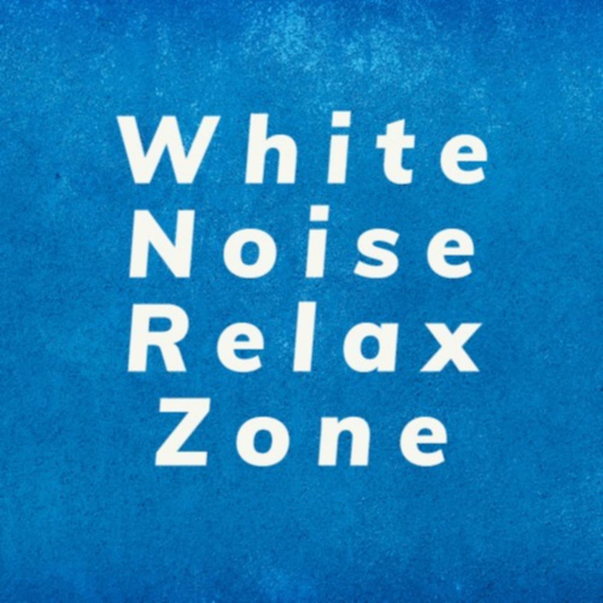 White Noise Relax Zone - Подкасты