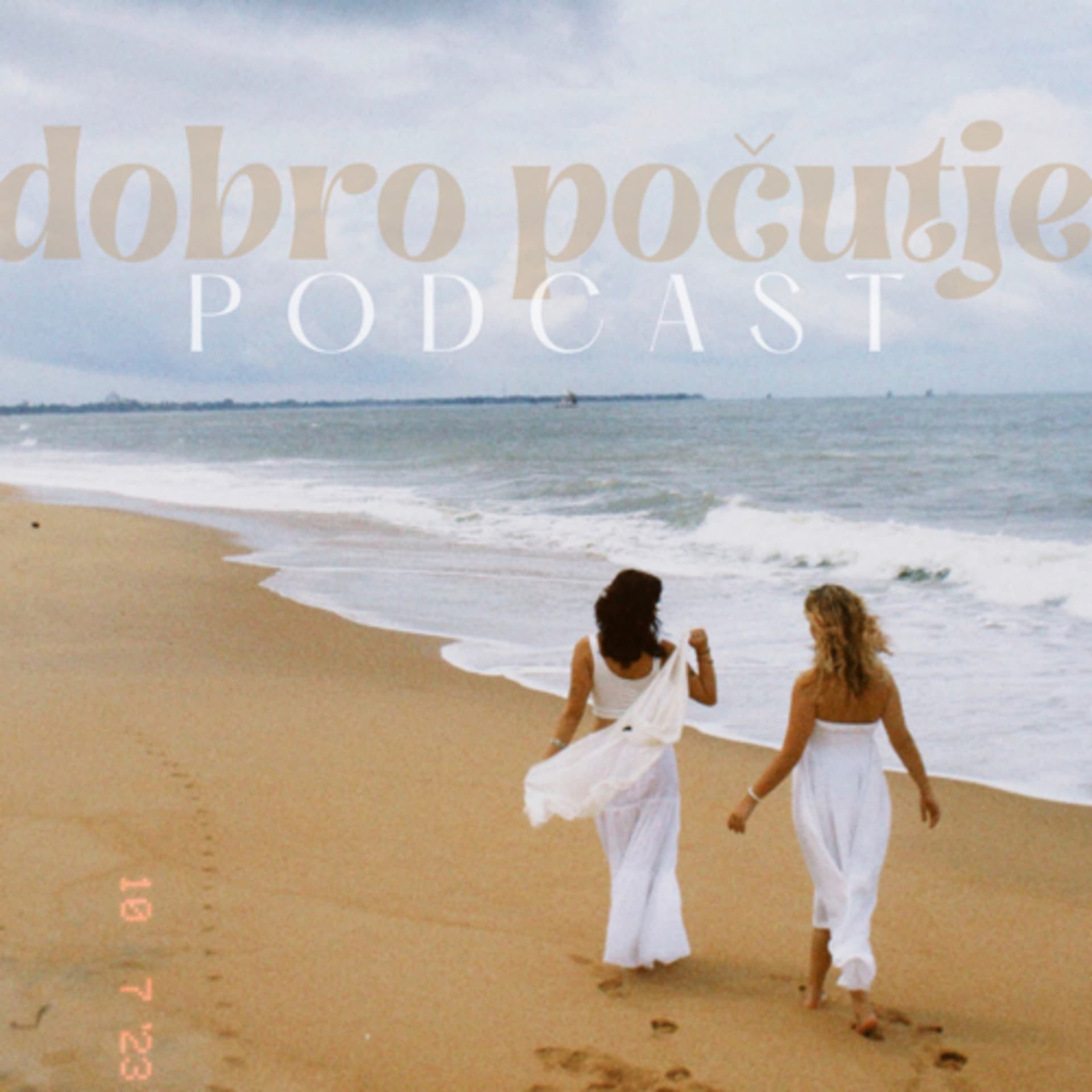 DOBRO POČUTJE - Podcasts
