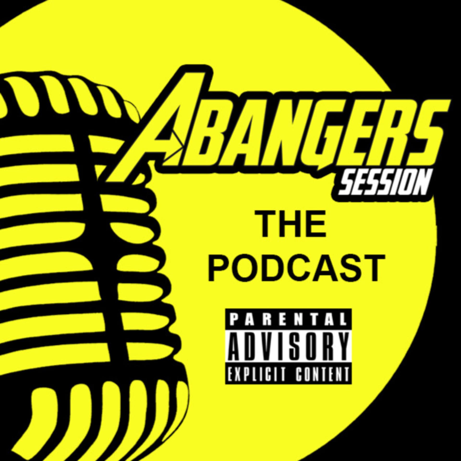 Abangers Session: The Podcast - Podcasts
