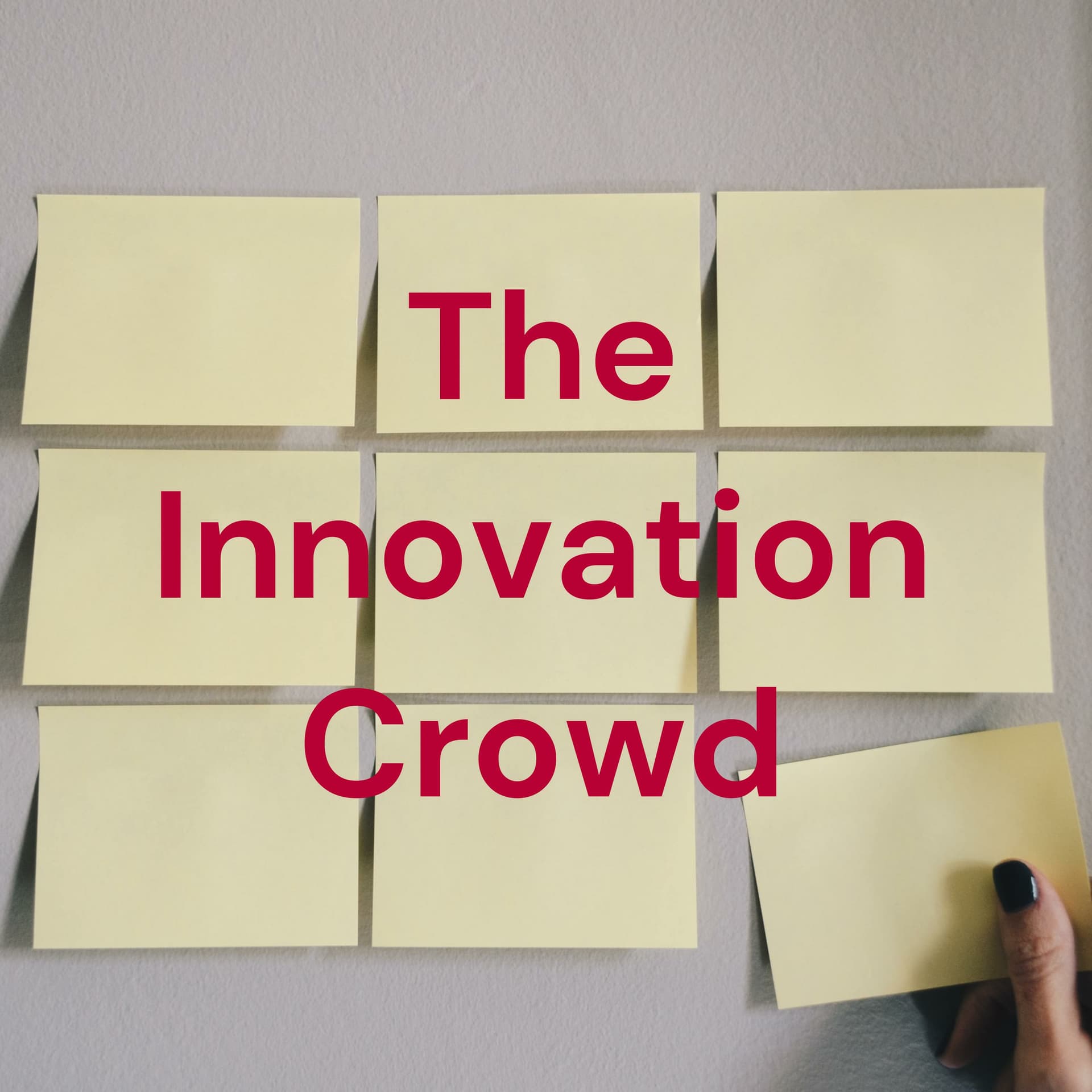 The Innovation Crowd with Helen Dawson - Podcasts